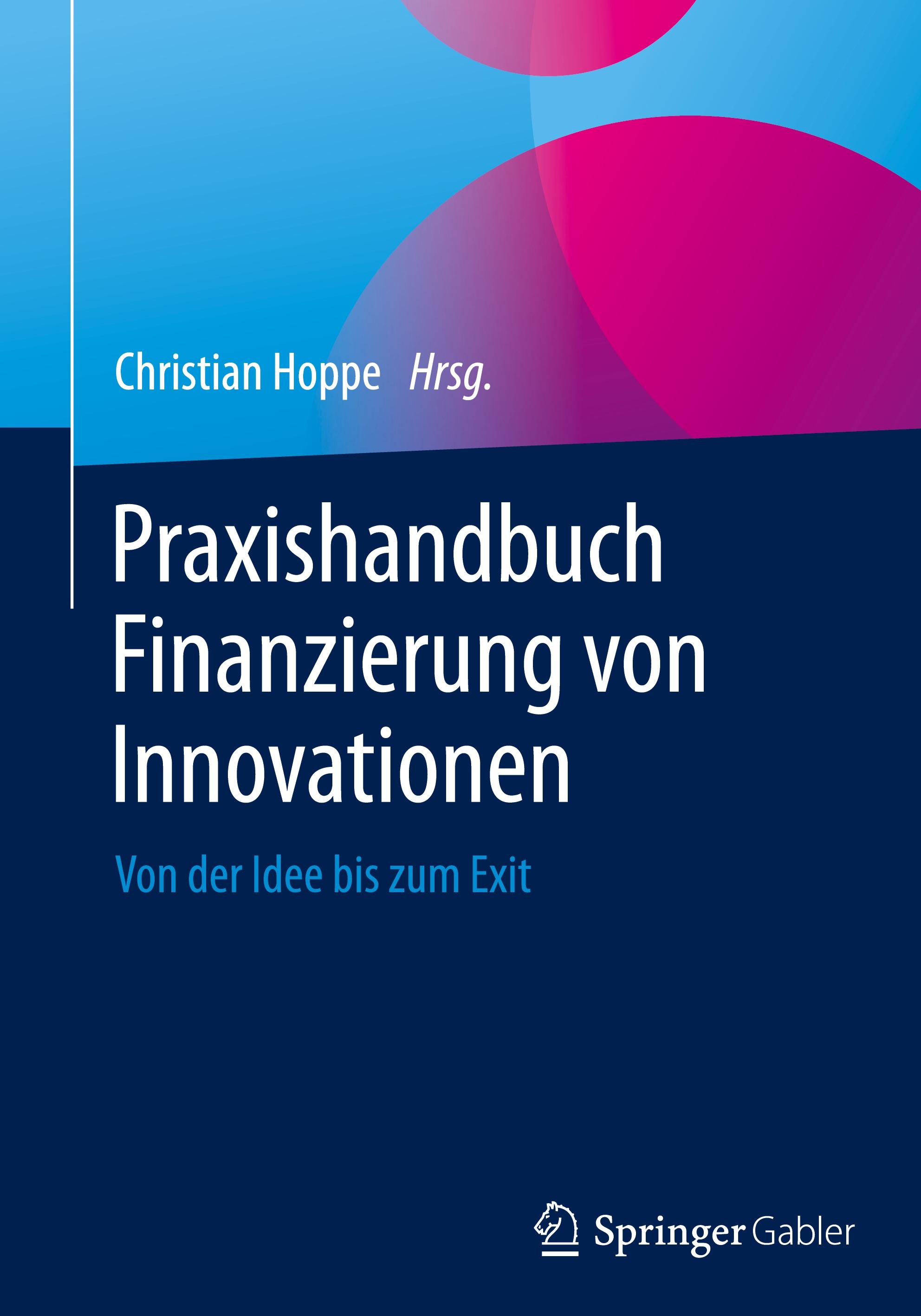 Praxishandbuch Finanzierung von Innovationen