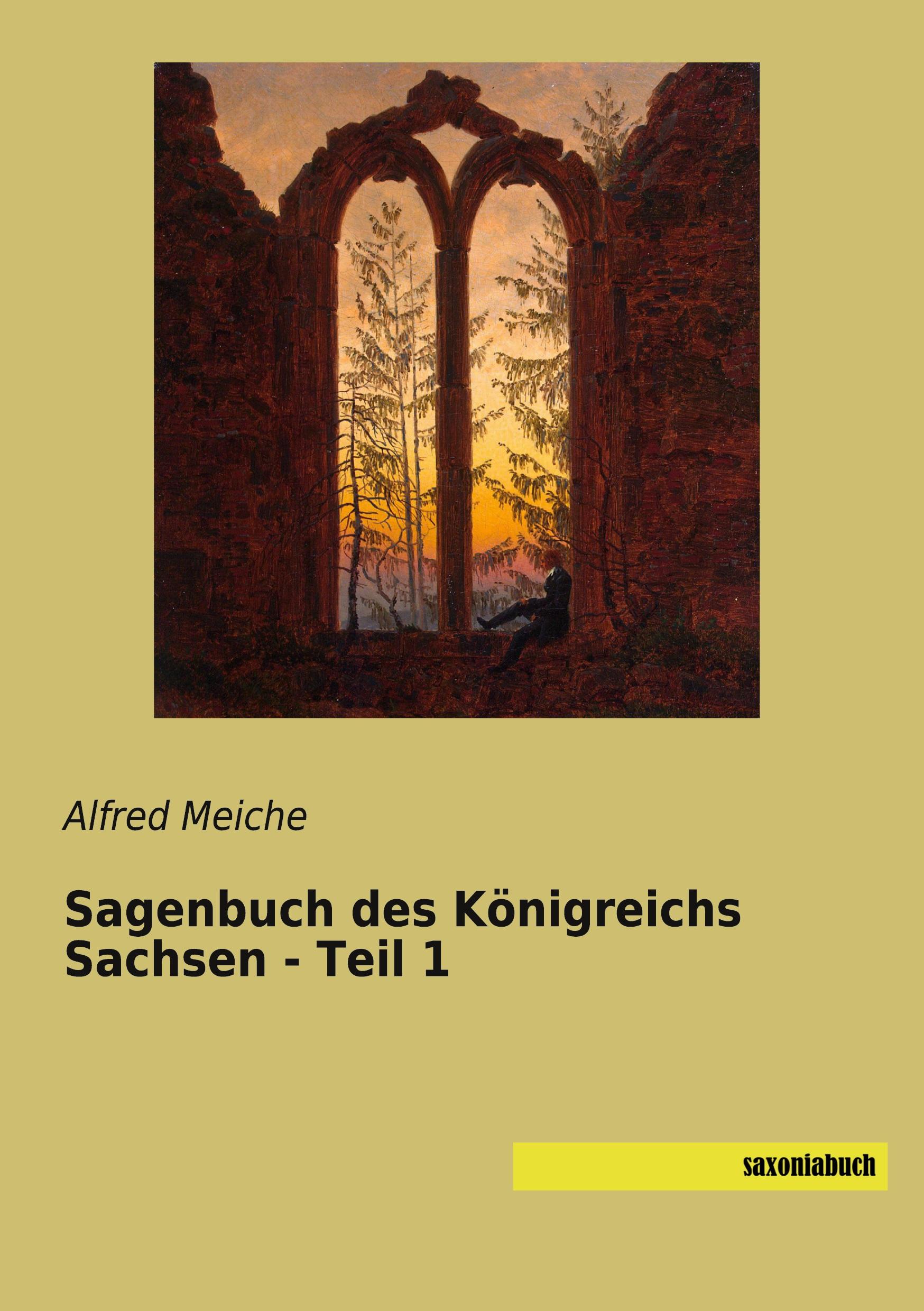 Sagenbuch des Königreichs Sachsen - Teil 1