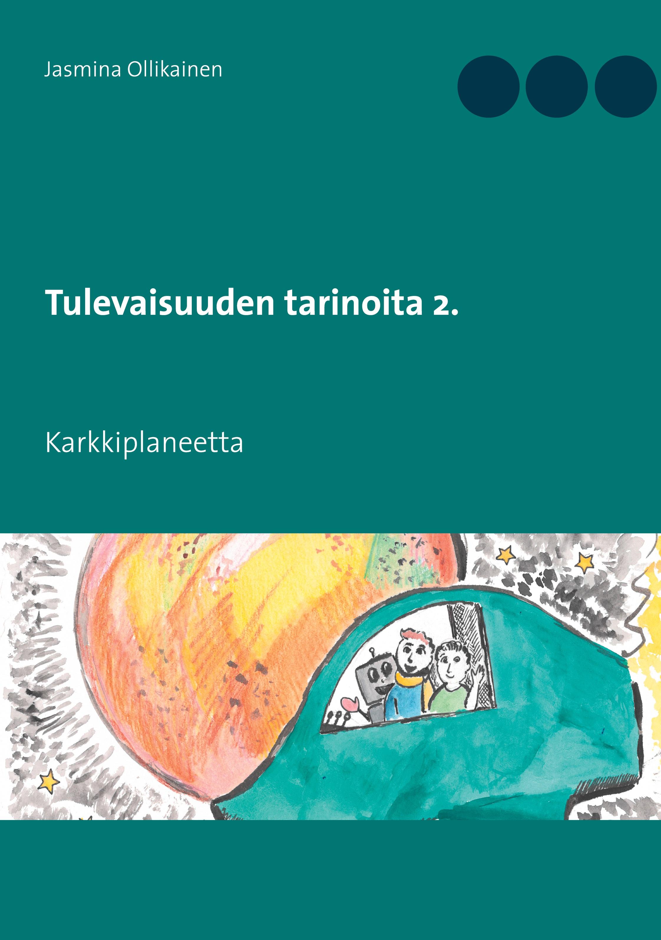 Tulevaisuuden tarinoita 2.