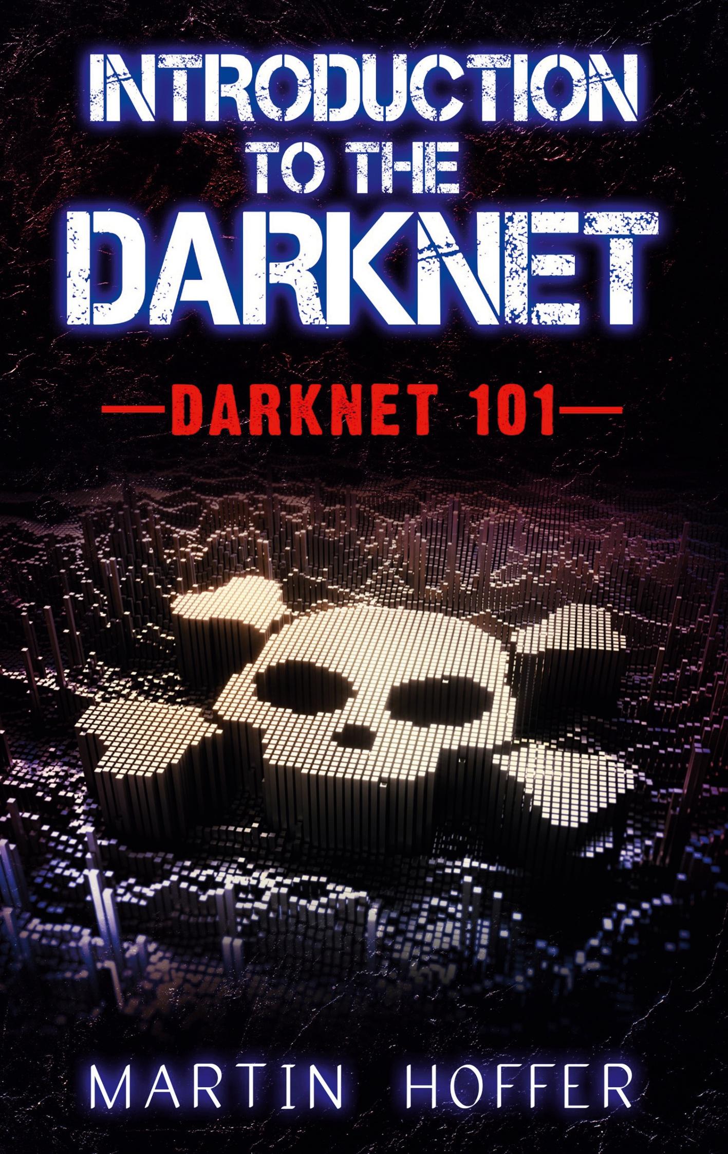 Introduction to the Darknet