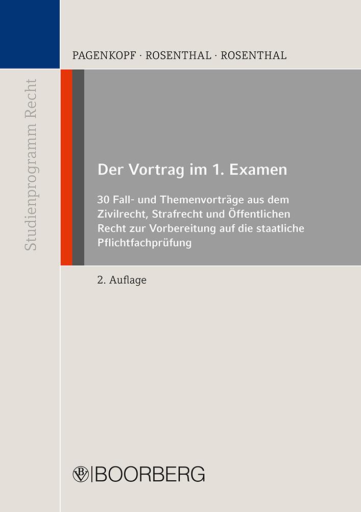 Der Vortrag im 1. Examen