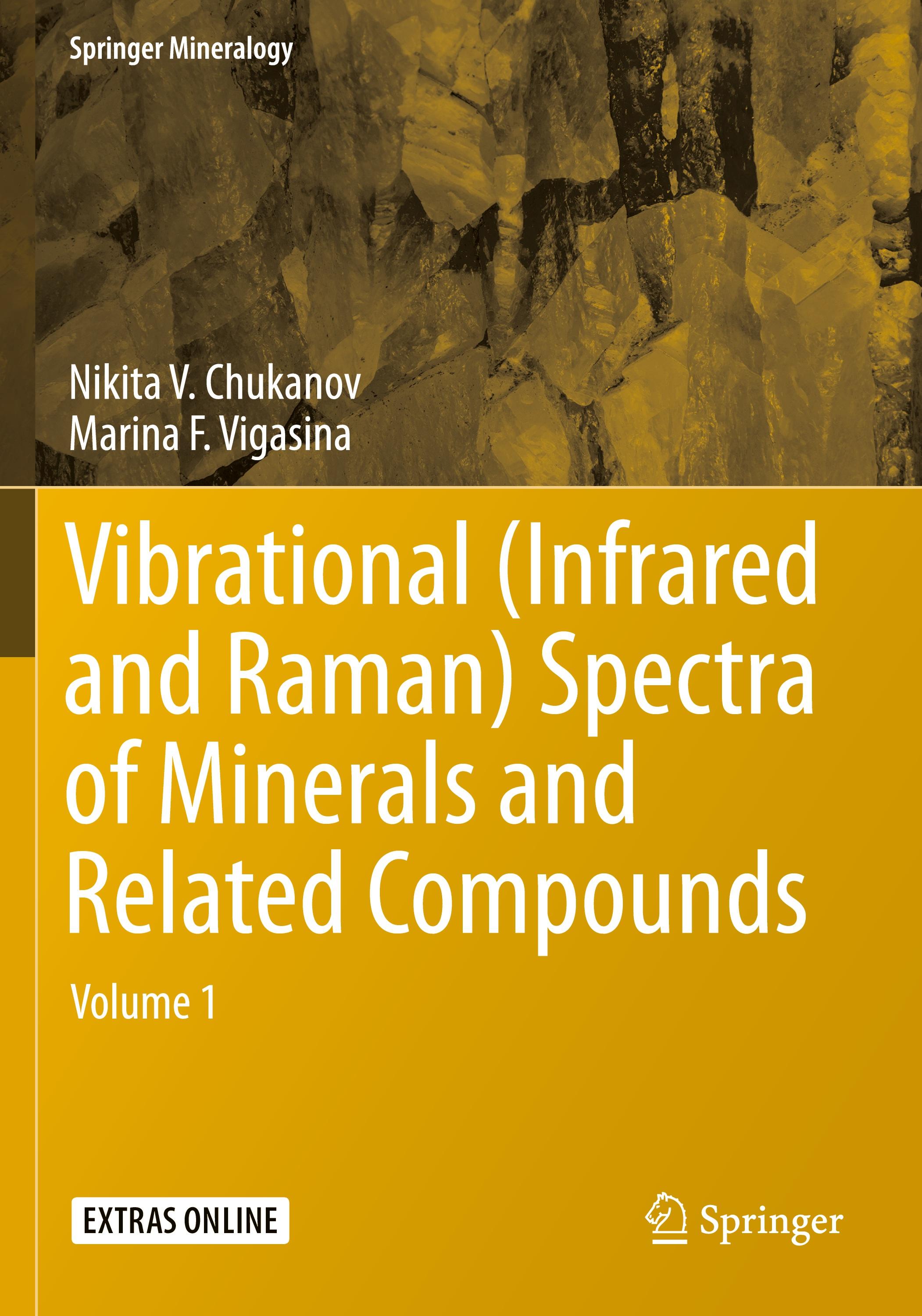 Vibrational (Infrared and Raman) Spectra of Minerals and Related Compounds