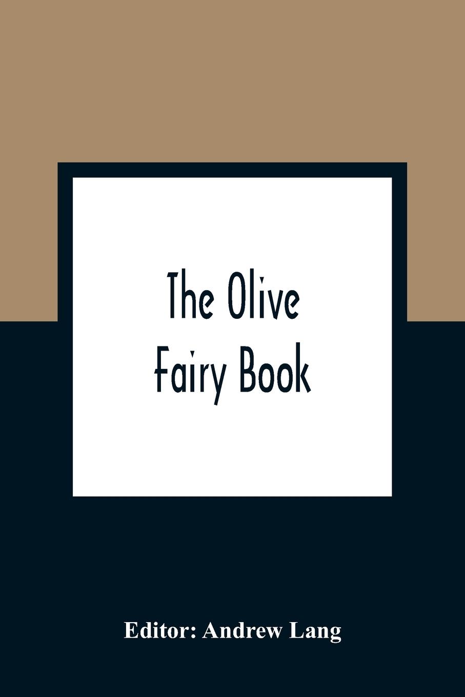 The Olive Fairy Book