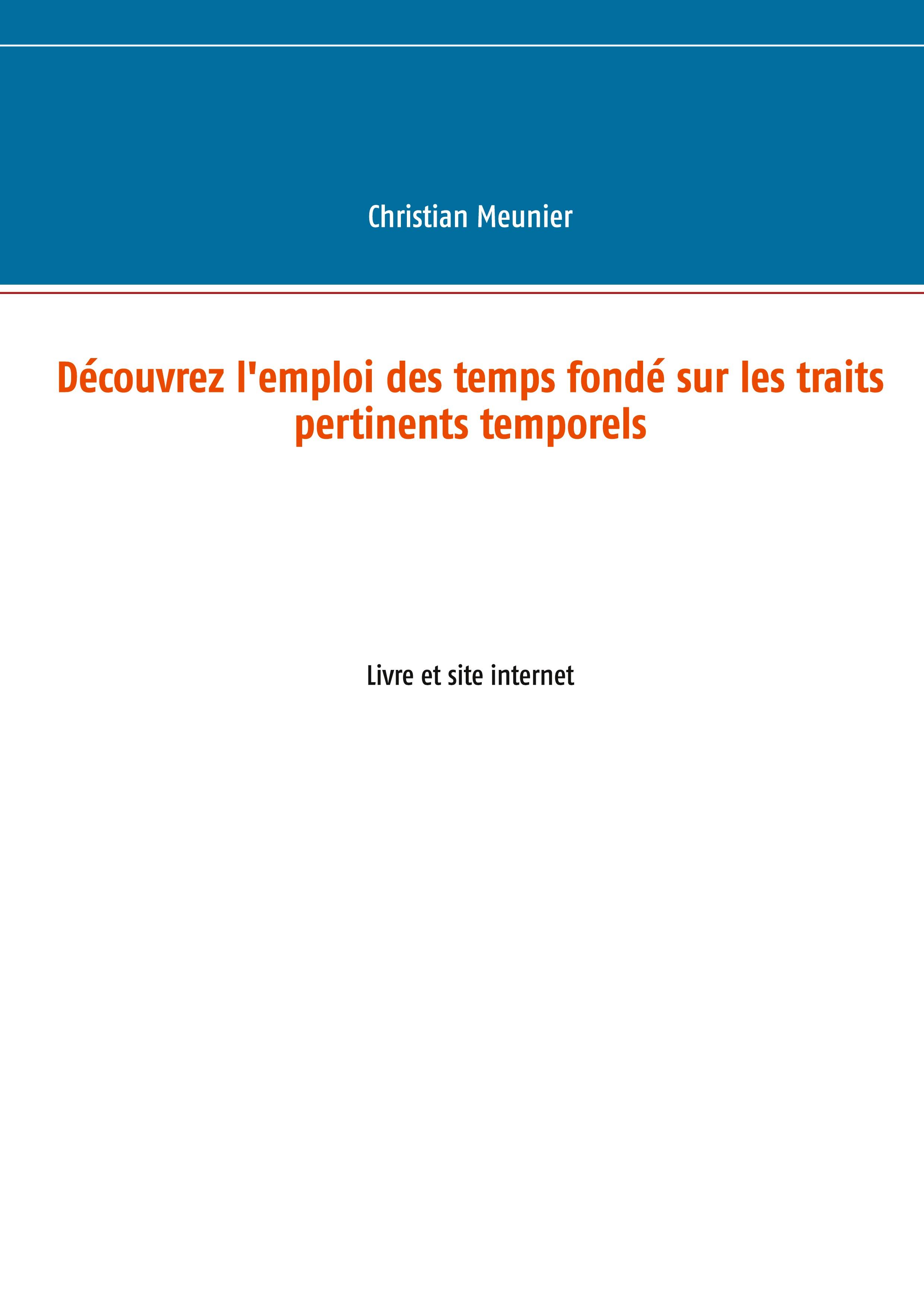 Découvrez l'emploi des temps fondé sur les traits pertinents temporels