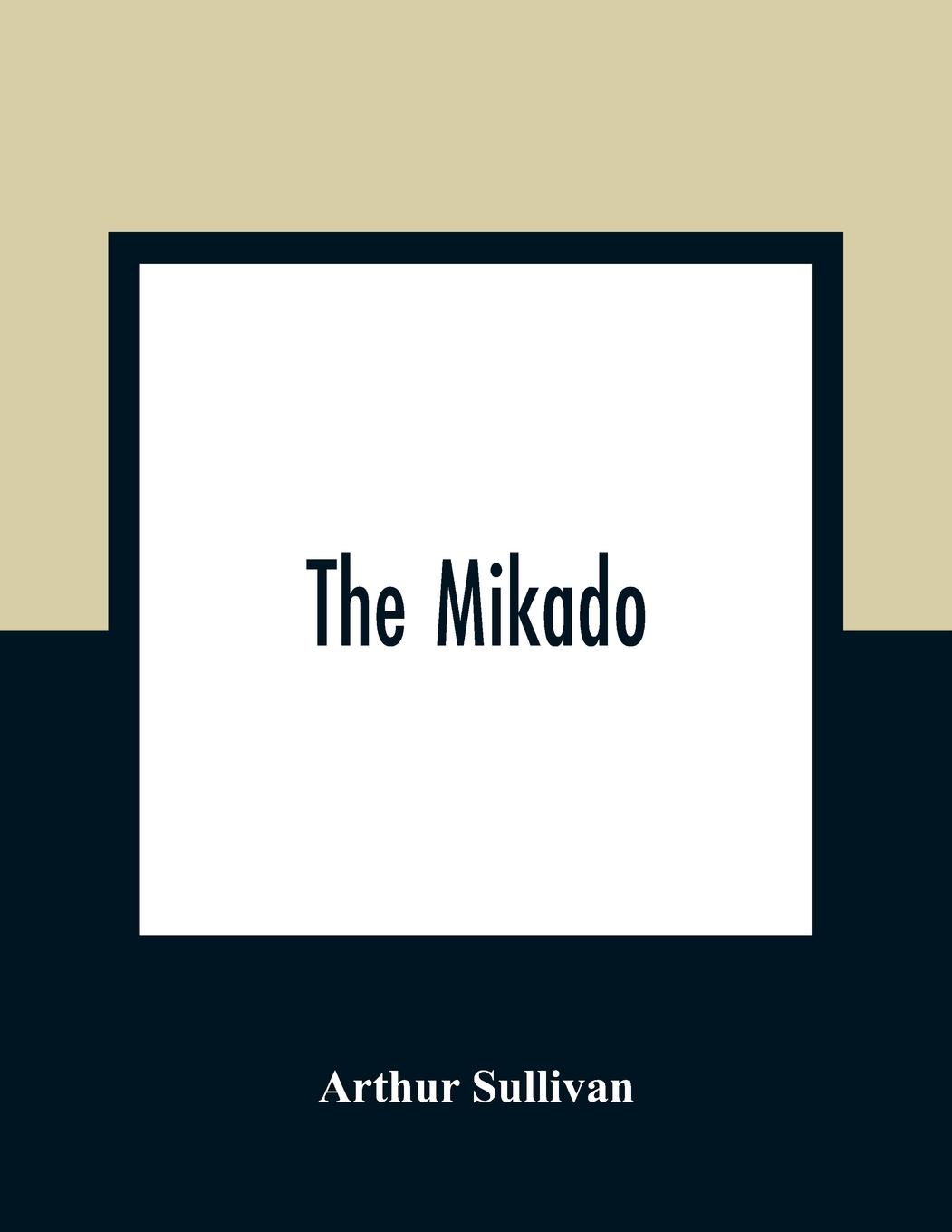 The Mikado