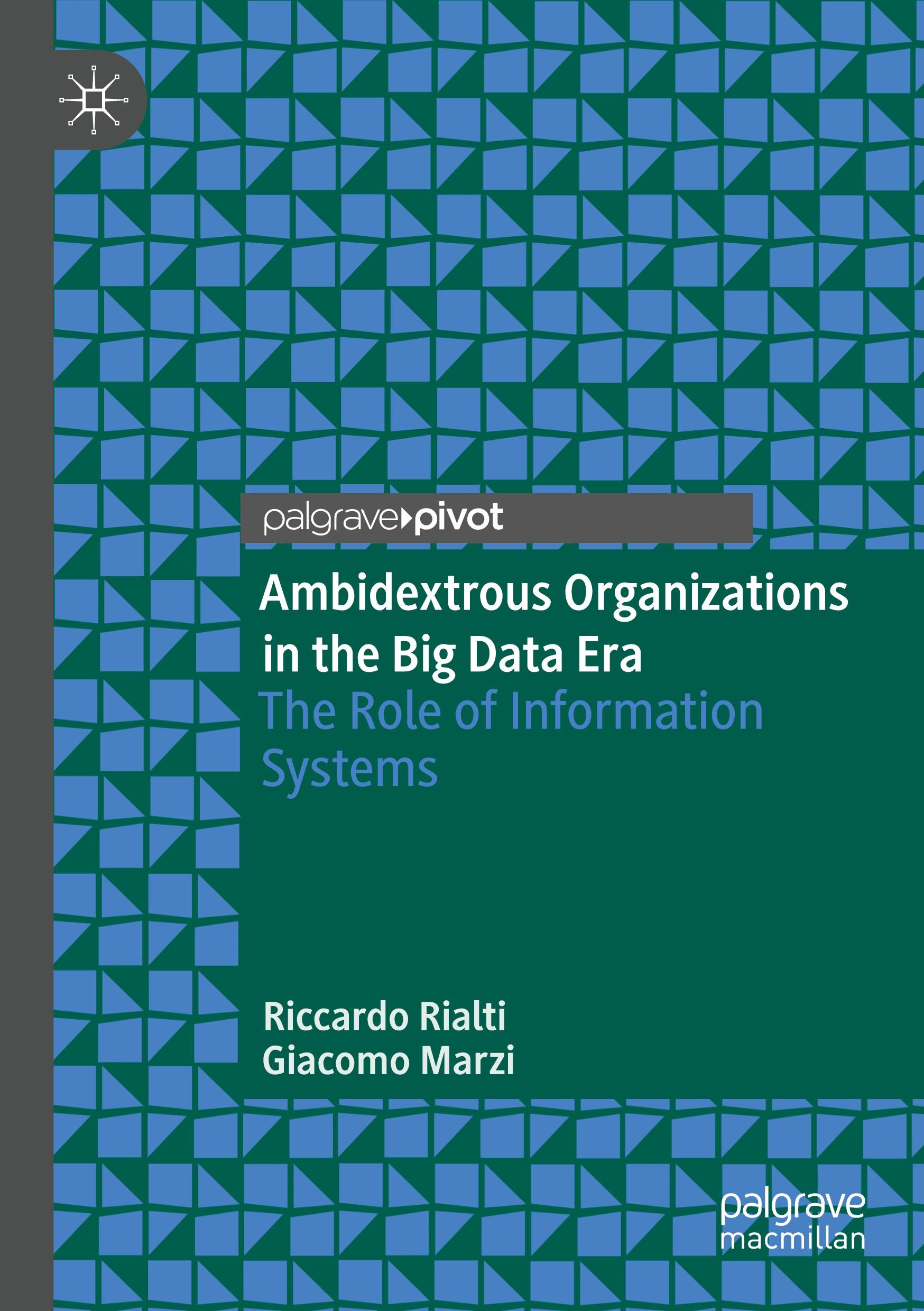 Ambidextrous Organizations in the Big Data Era