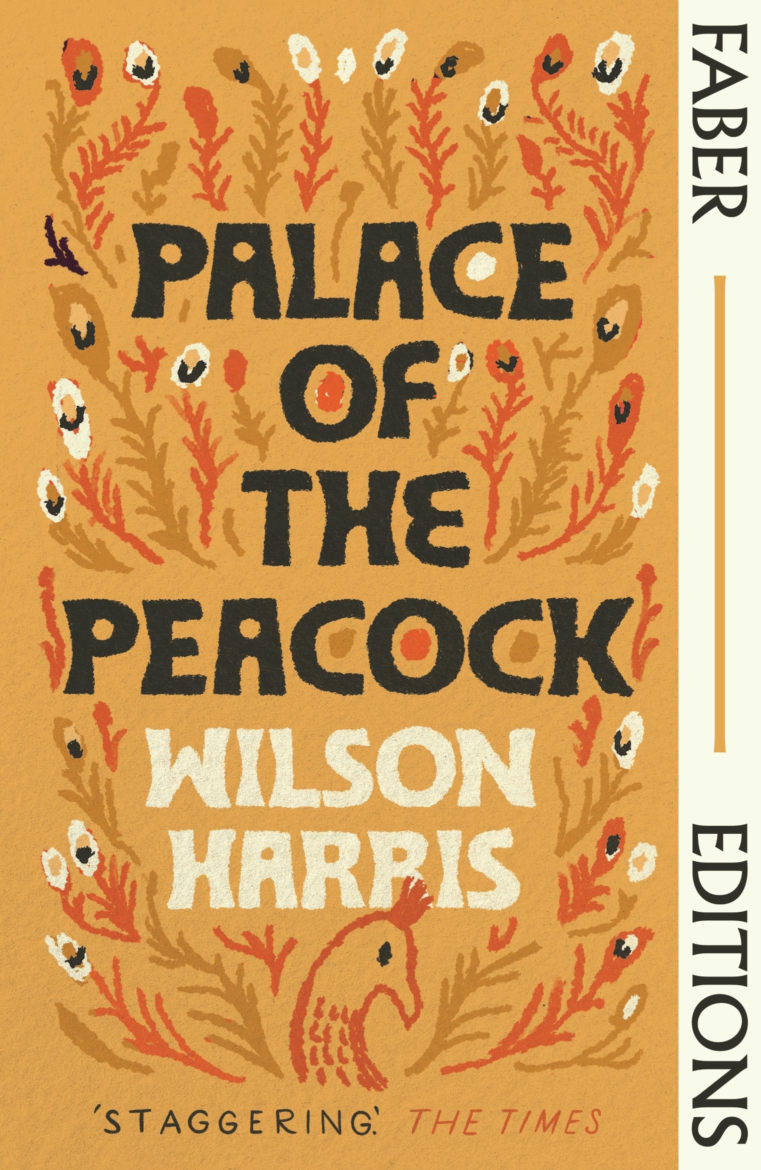 Palace of the Peacock (Faber Editions)