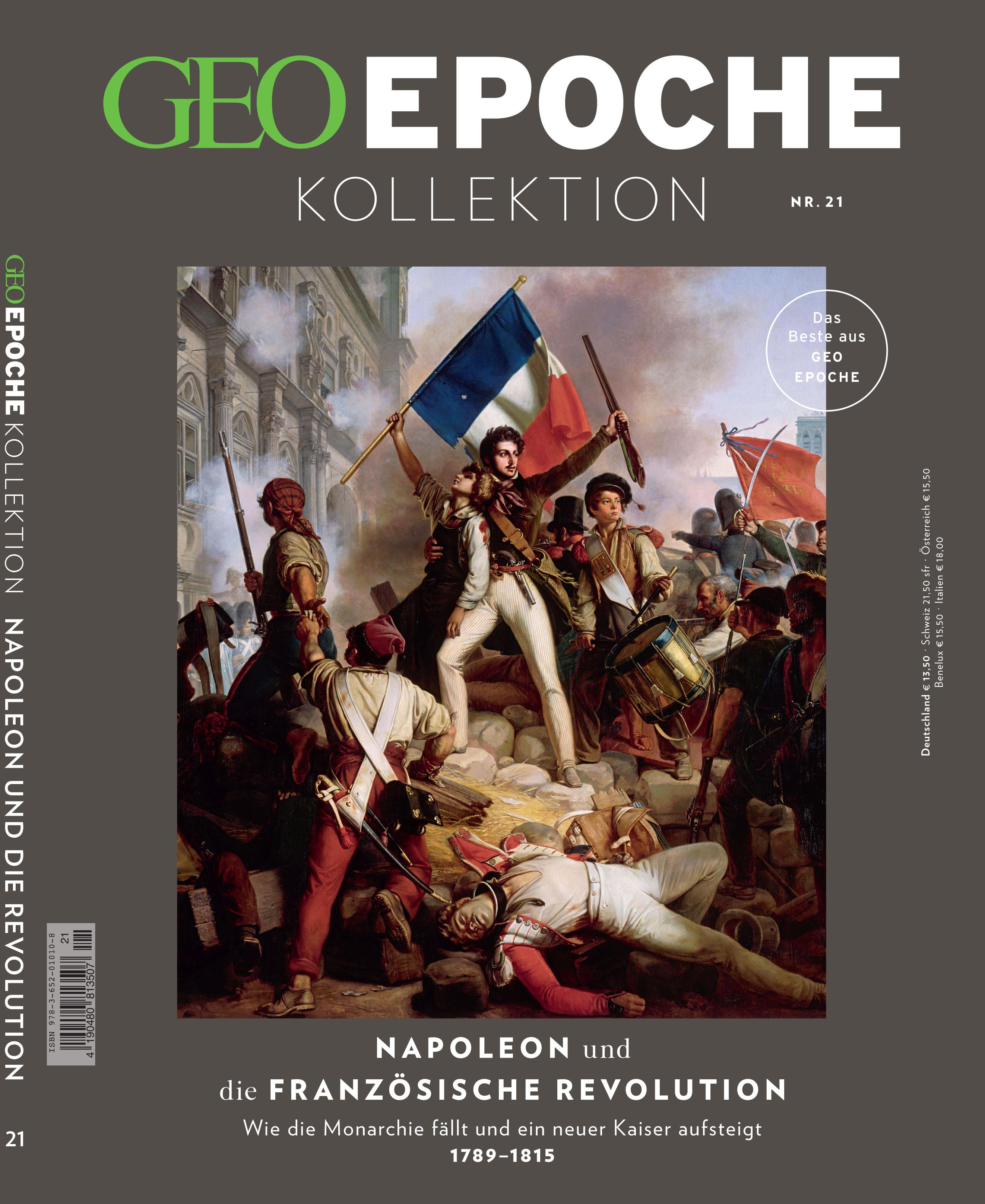 GEO Epoche KOLLEKTION / GEO Epoche KOLLEKTION 21/2020 Napoleon und die französische Revolution