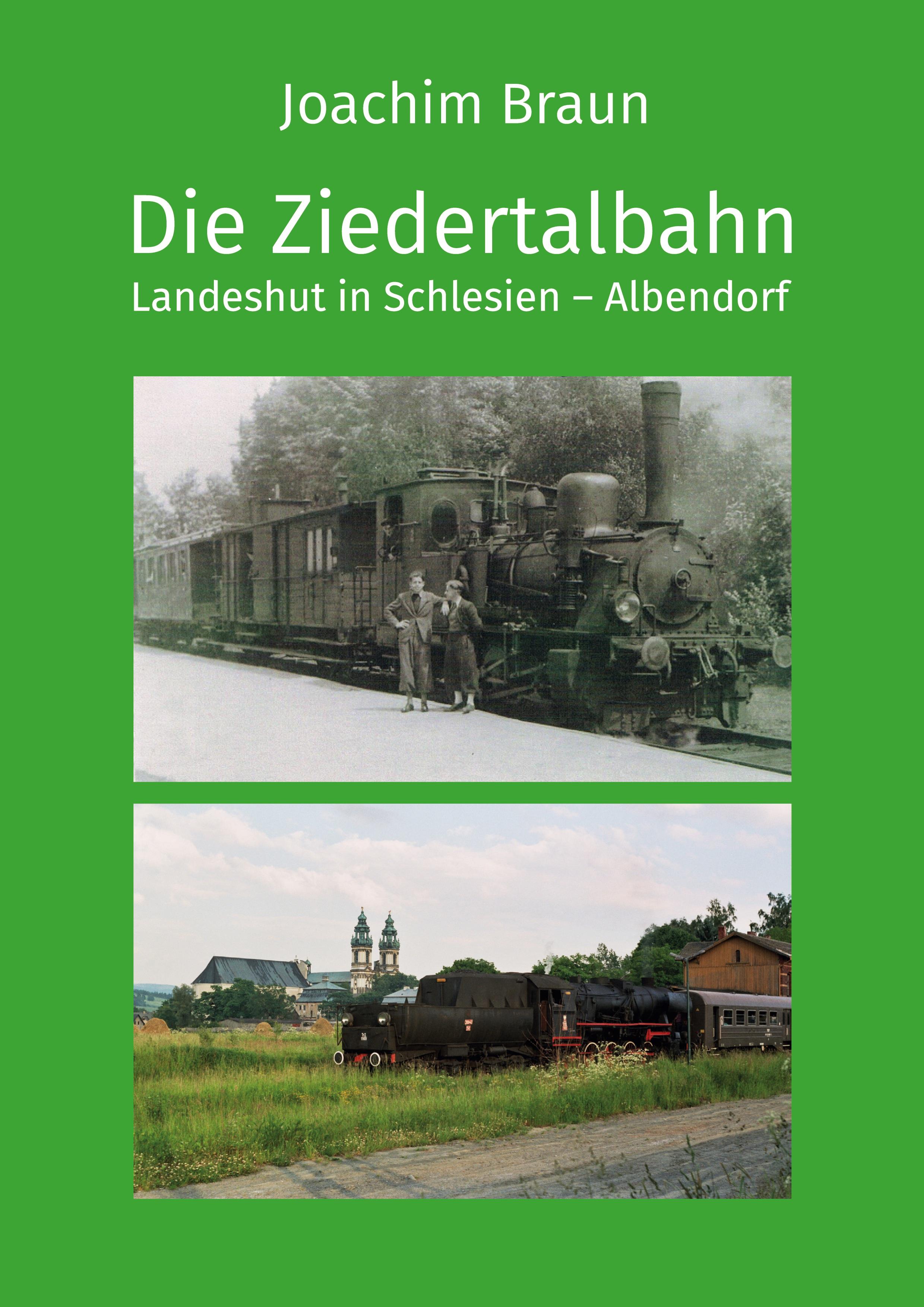 Die Ziedertalbahn Landeshut in Schlesien-Albendorf