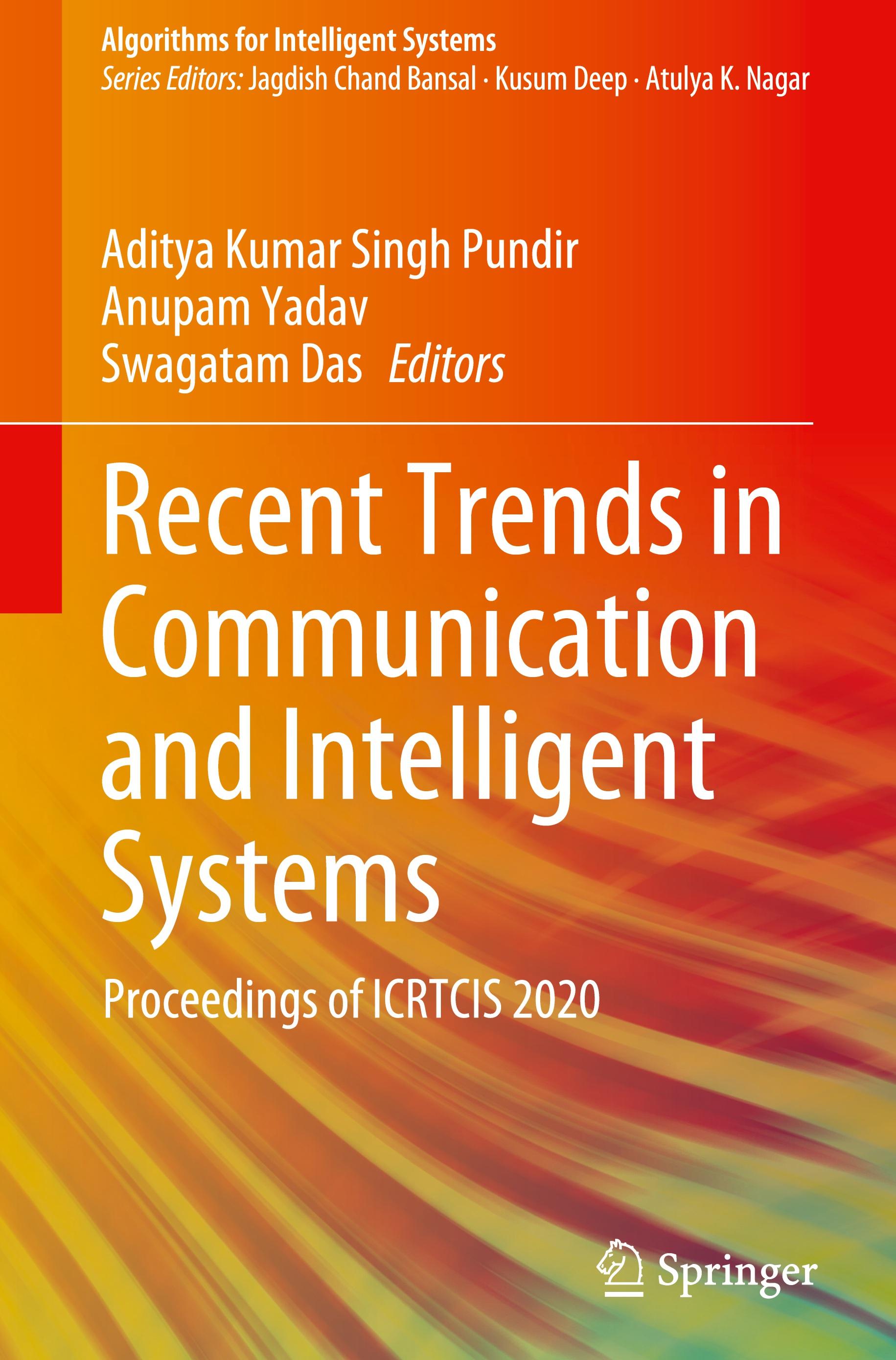 Recent Trends in Communication and Intelligent Systems