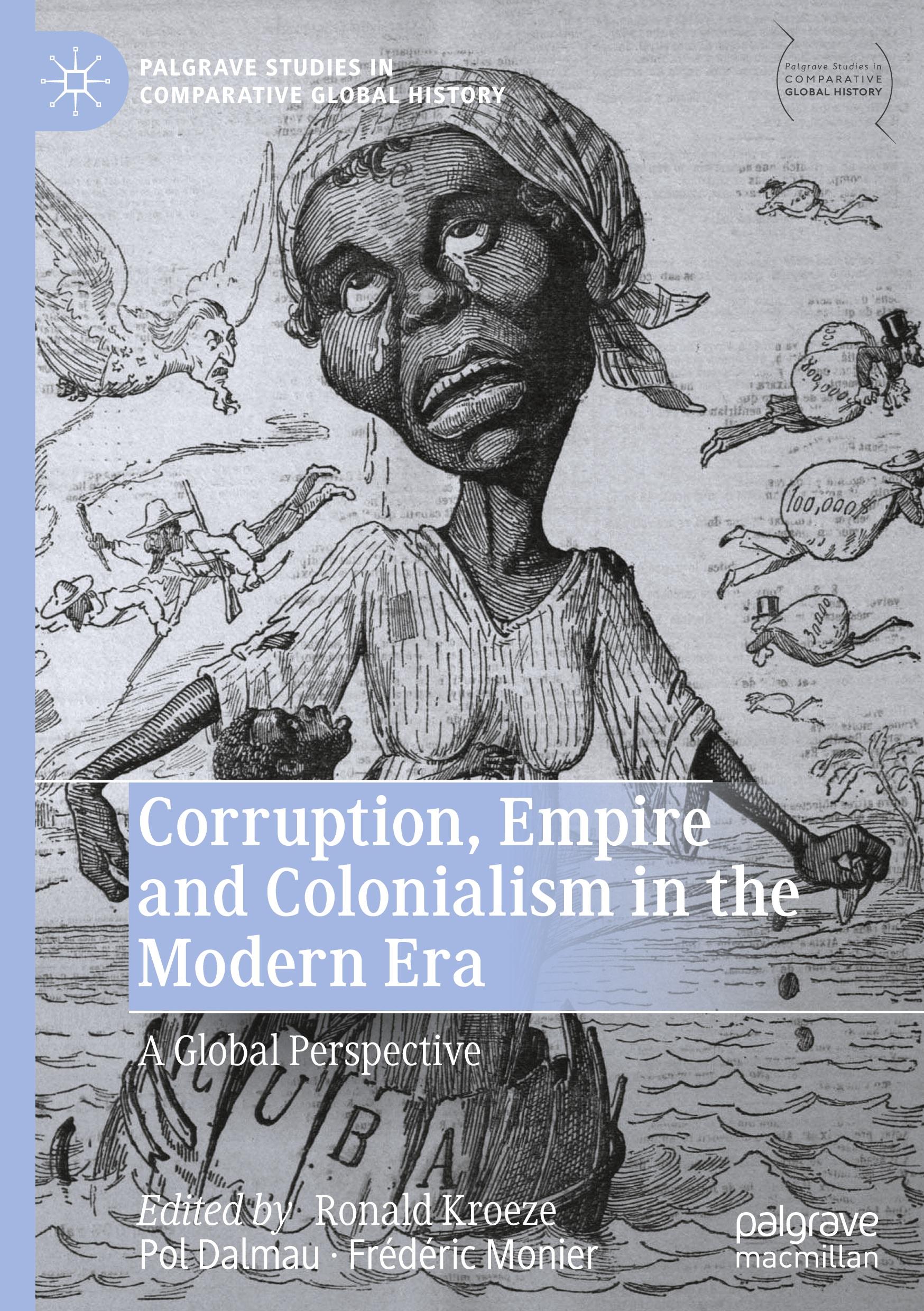 Corruption, Empire and Colonialism in the Modern Era