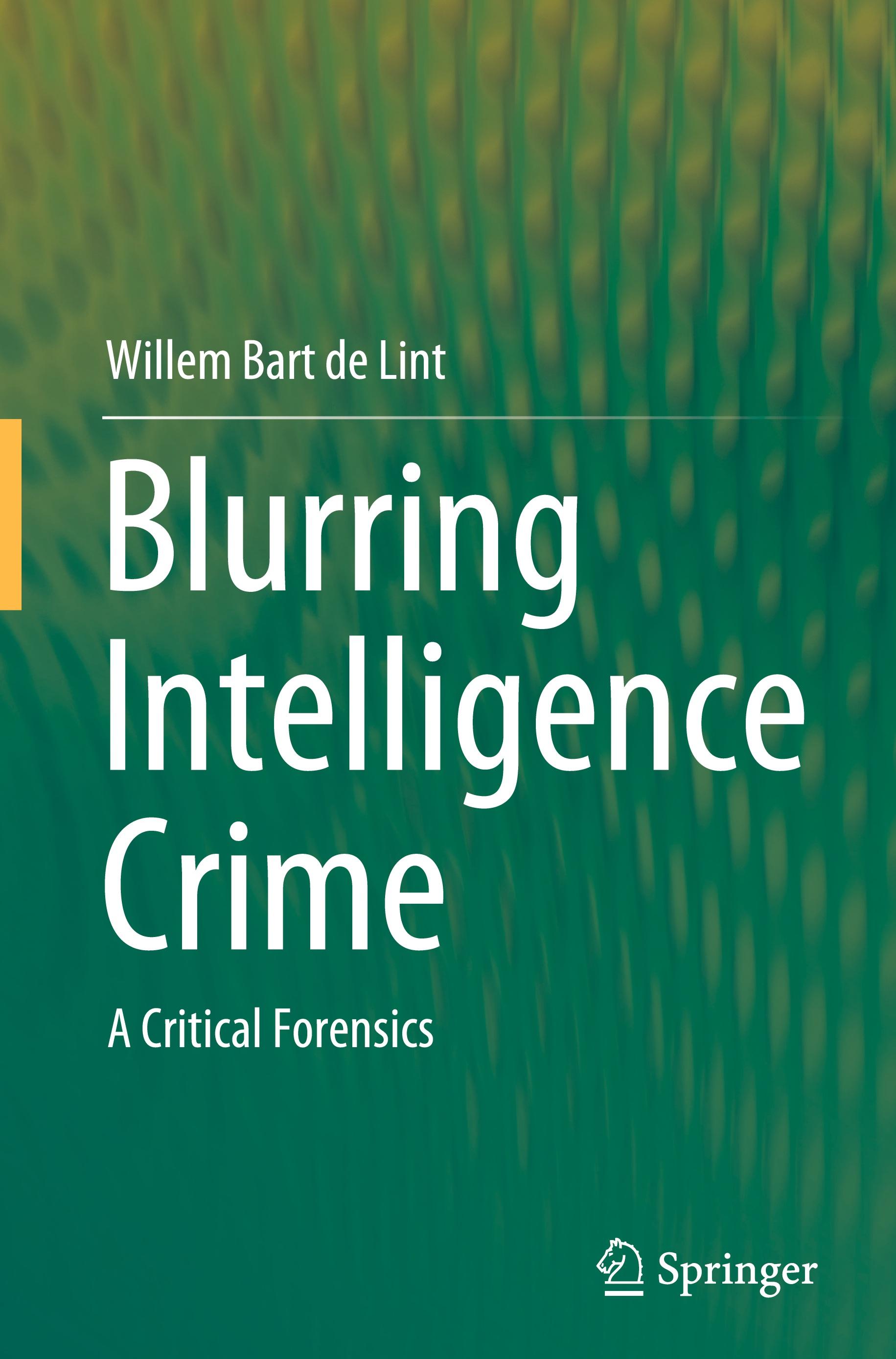 Blurring Intelligence Crime