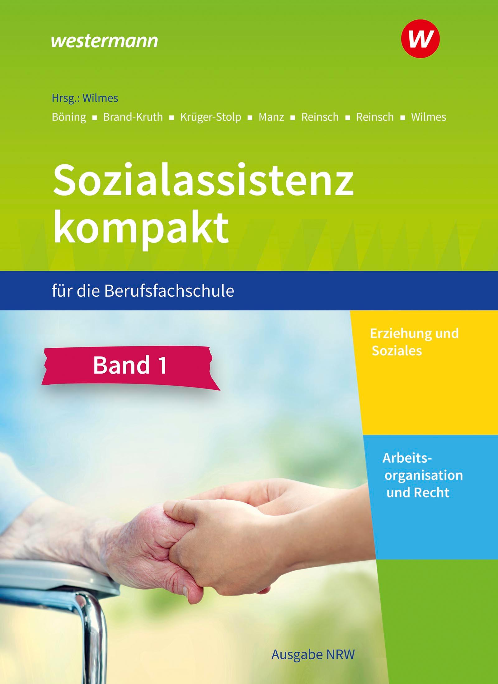 Sozialassistenz kompakt 1 + 2. Paket.  Für die Berufsfachschule - Ausgabe Nordrhein-Westfalen