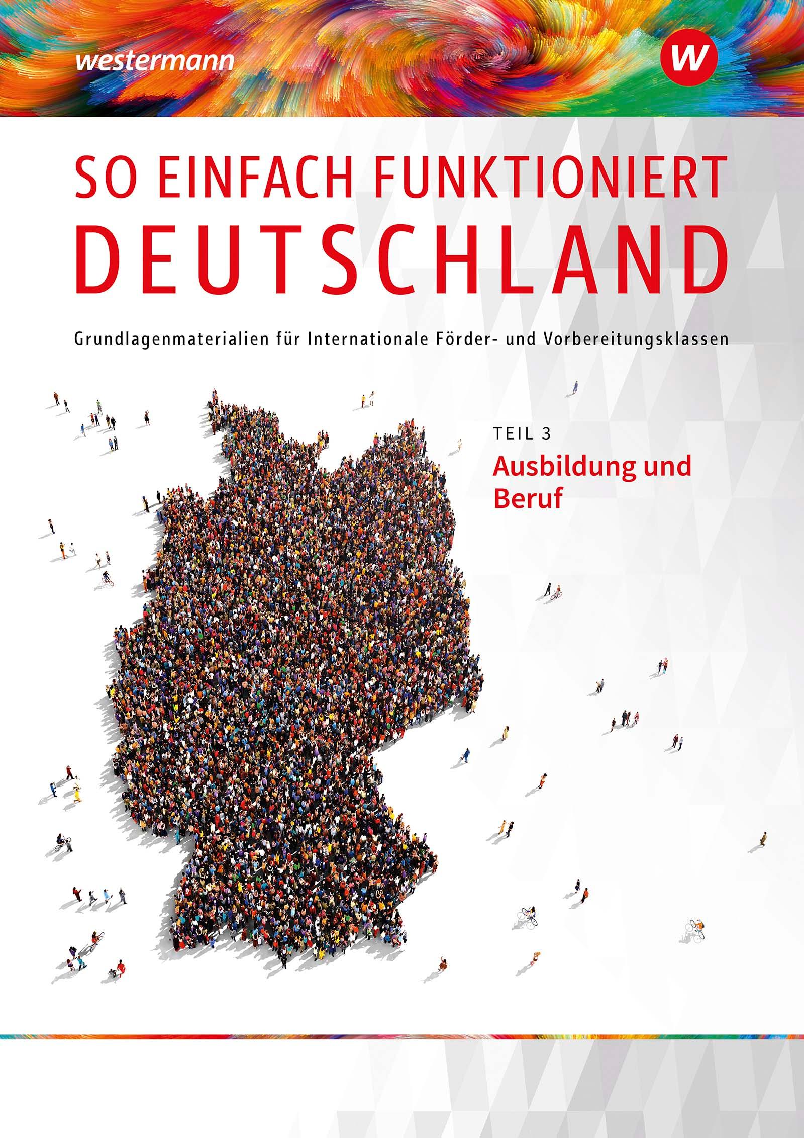 So einfach funktioniert Deutschland 3. Schulbuch