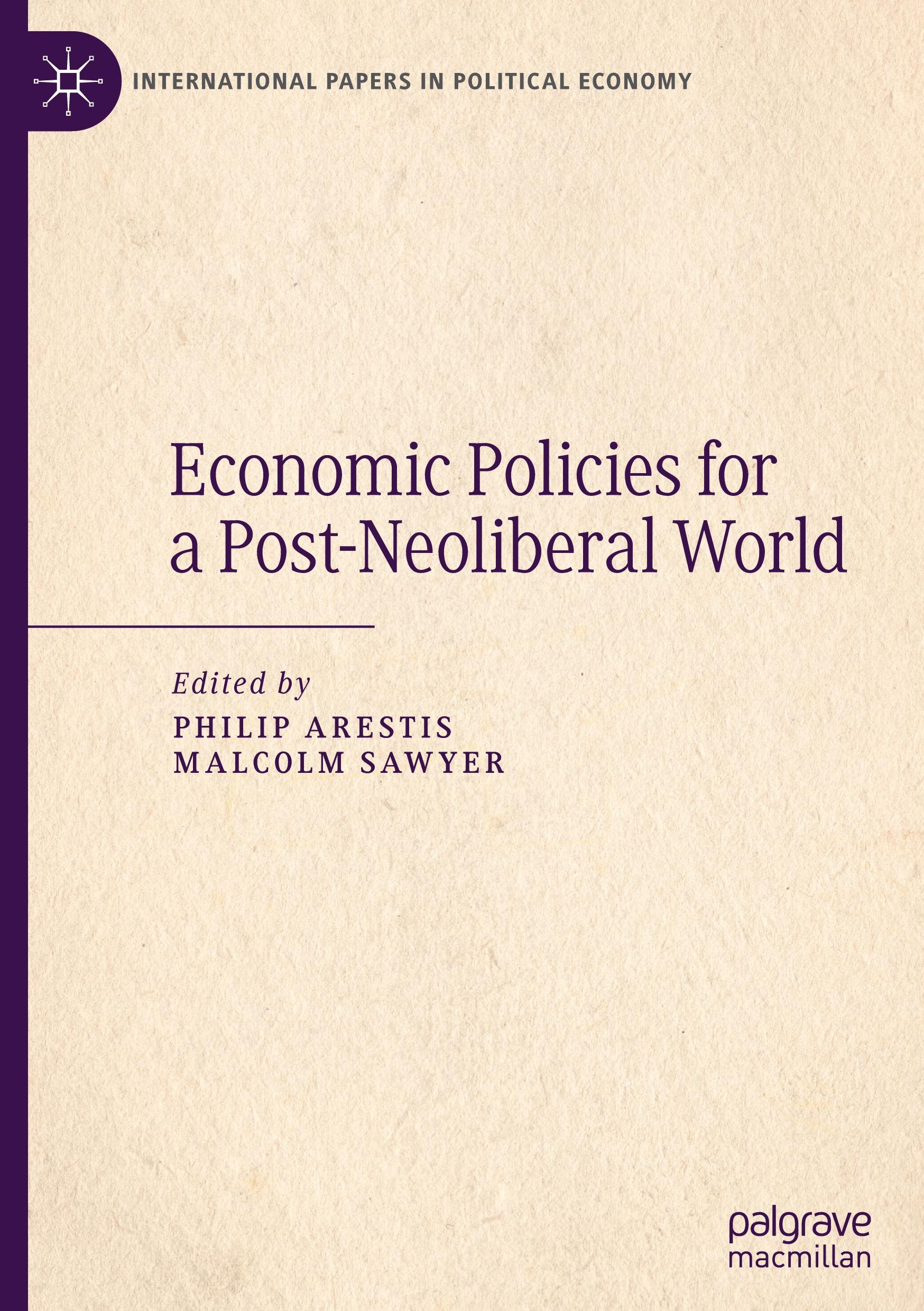 Economic Policies for a Post-Neoliberal World