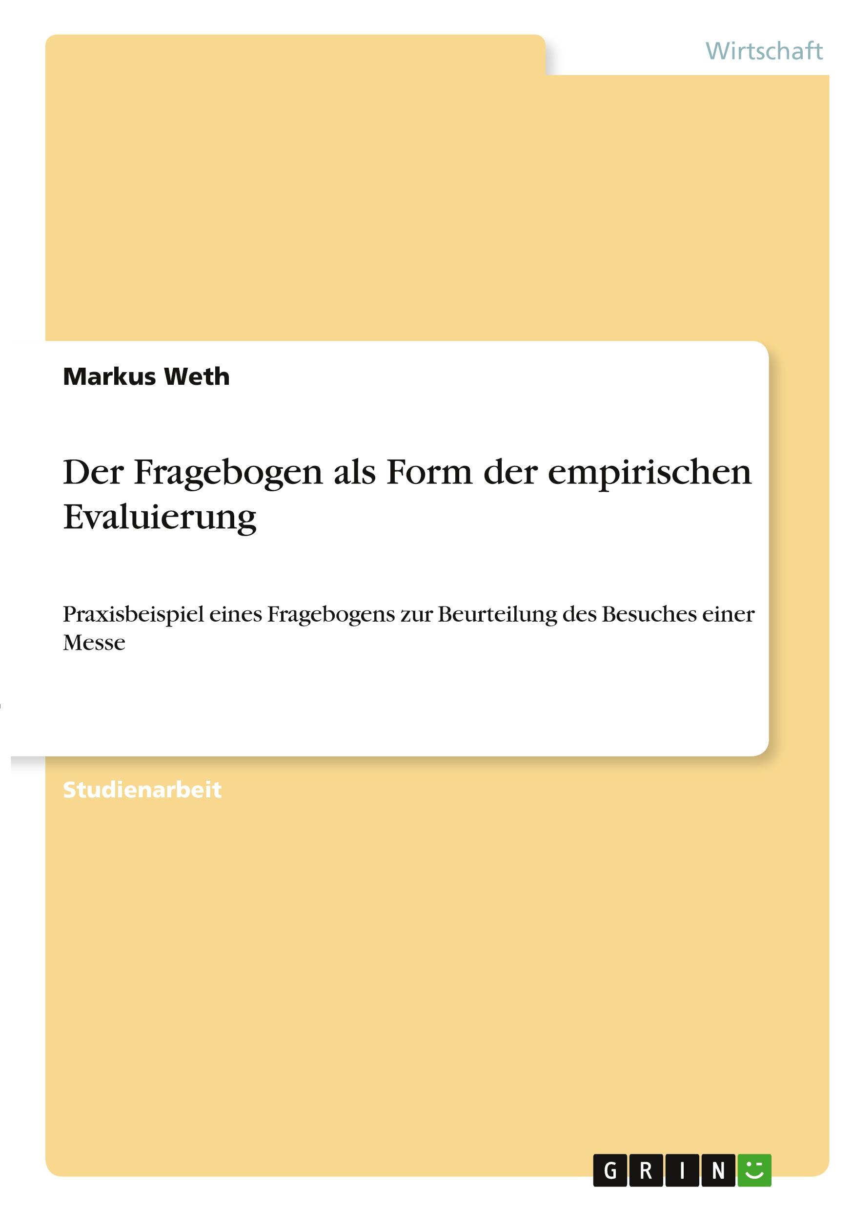 Der Fragebogen als Form der empirischen Evaluierung