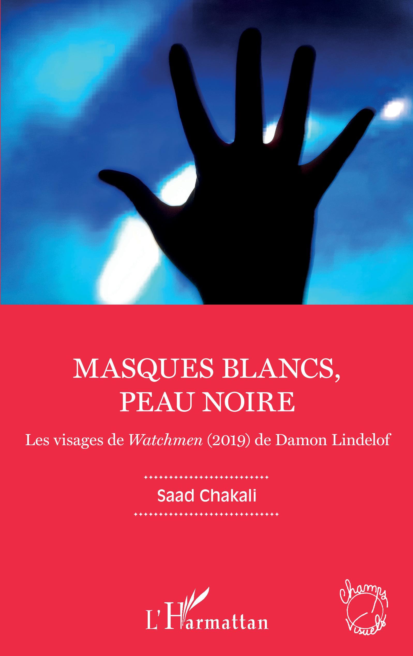 Masques blancs, peau noire