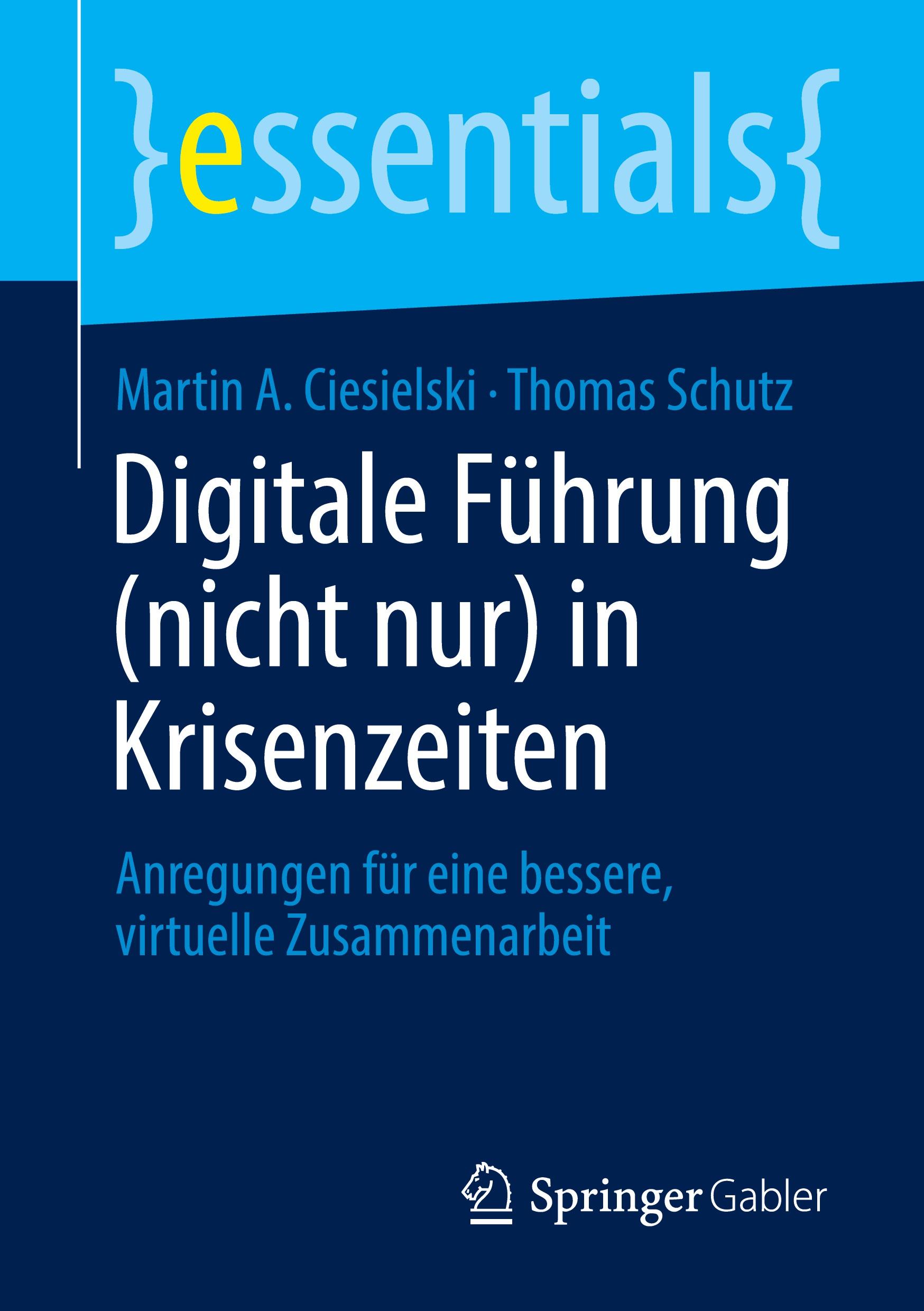 Digitale Führung (nicht nur) in Krisenzeiten