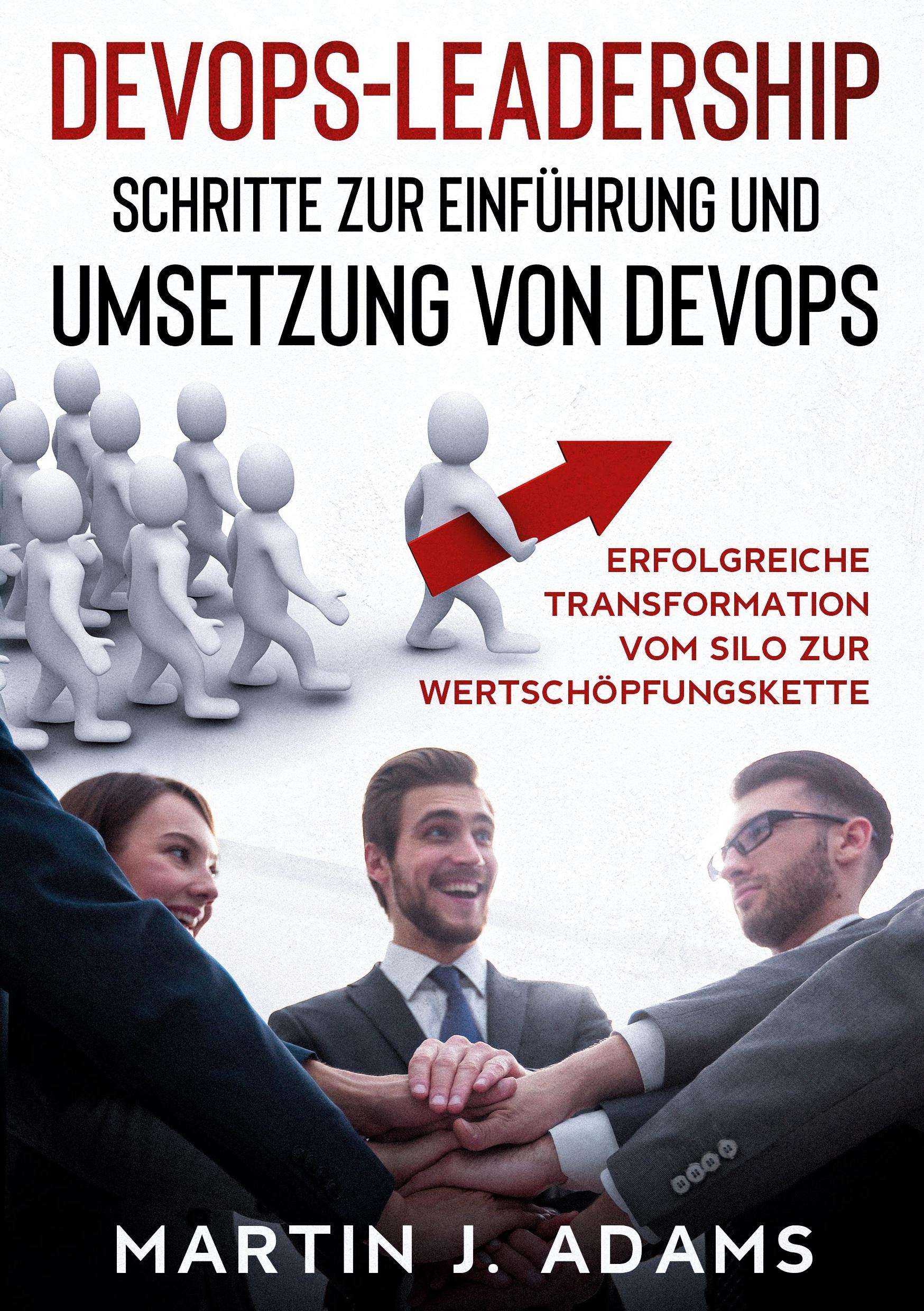 DevOps-Leadership - Schritte zur Einführung und Umsetzung von DevOps