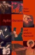 Aphorismen und andere Kurzweil