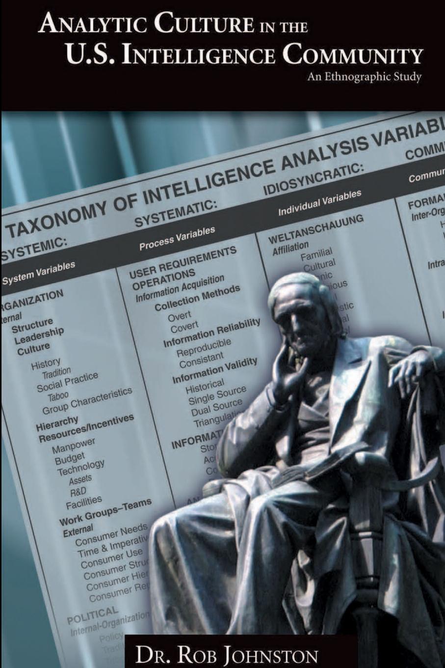 Analytic Culture in the US Intelligence Community