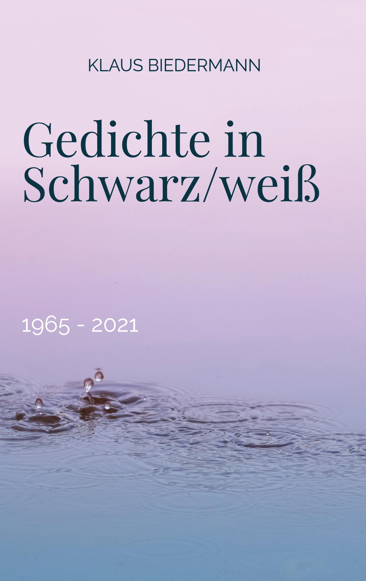 Gedichte in Schwarz/weiß