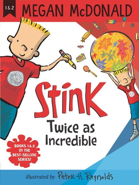 Stink: Twice as Incredible