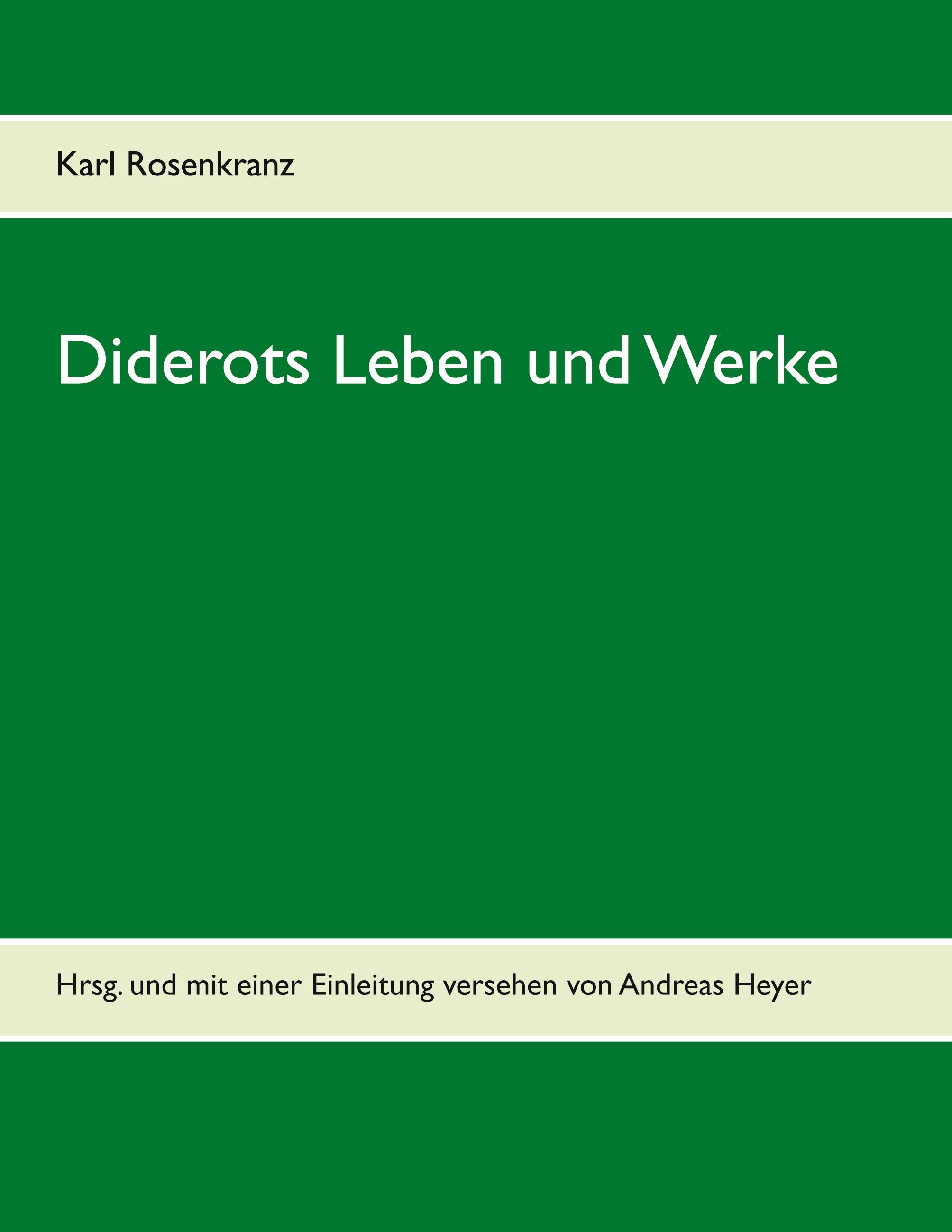 Diderots Leben und Werke