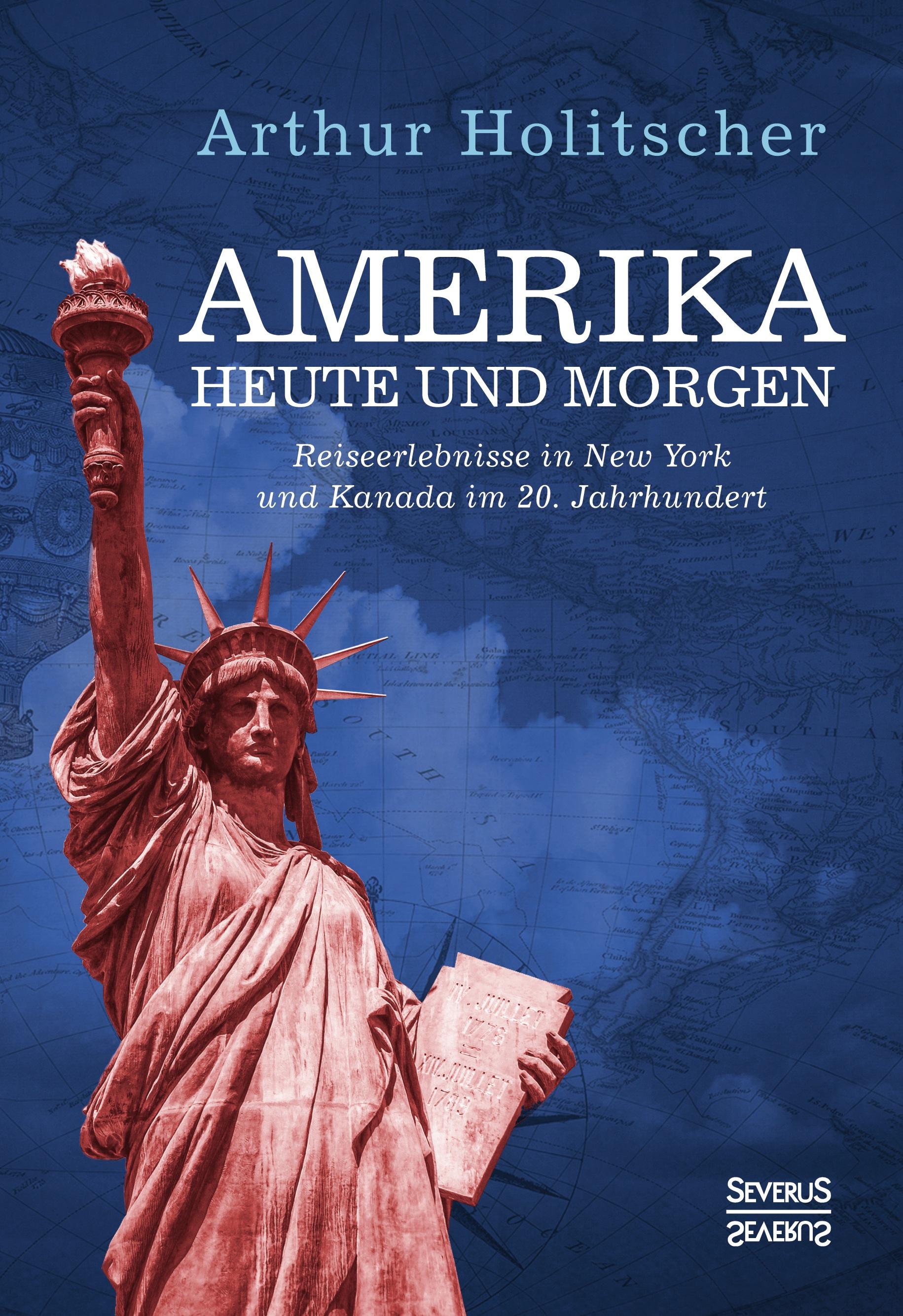 Amerika Heute und Morgen