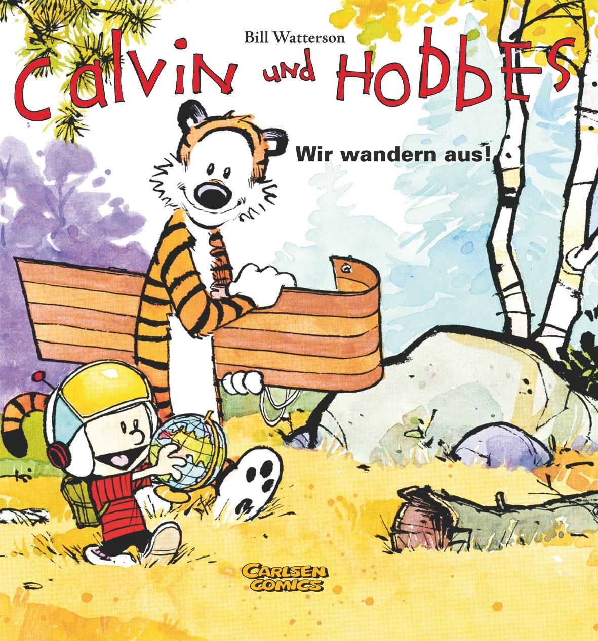 Calvin & Hobbes 03 - Wir wandern aus!