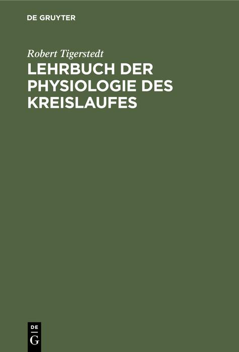 Lehrbuch der Physiologie des Kreislaufes