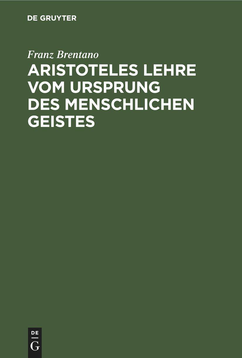 Aristoteles Lehre vom Ursprung des menschlichen Geistes