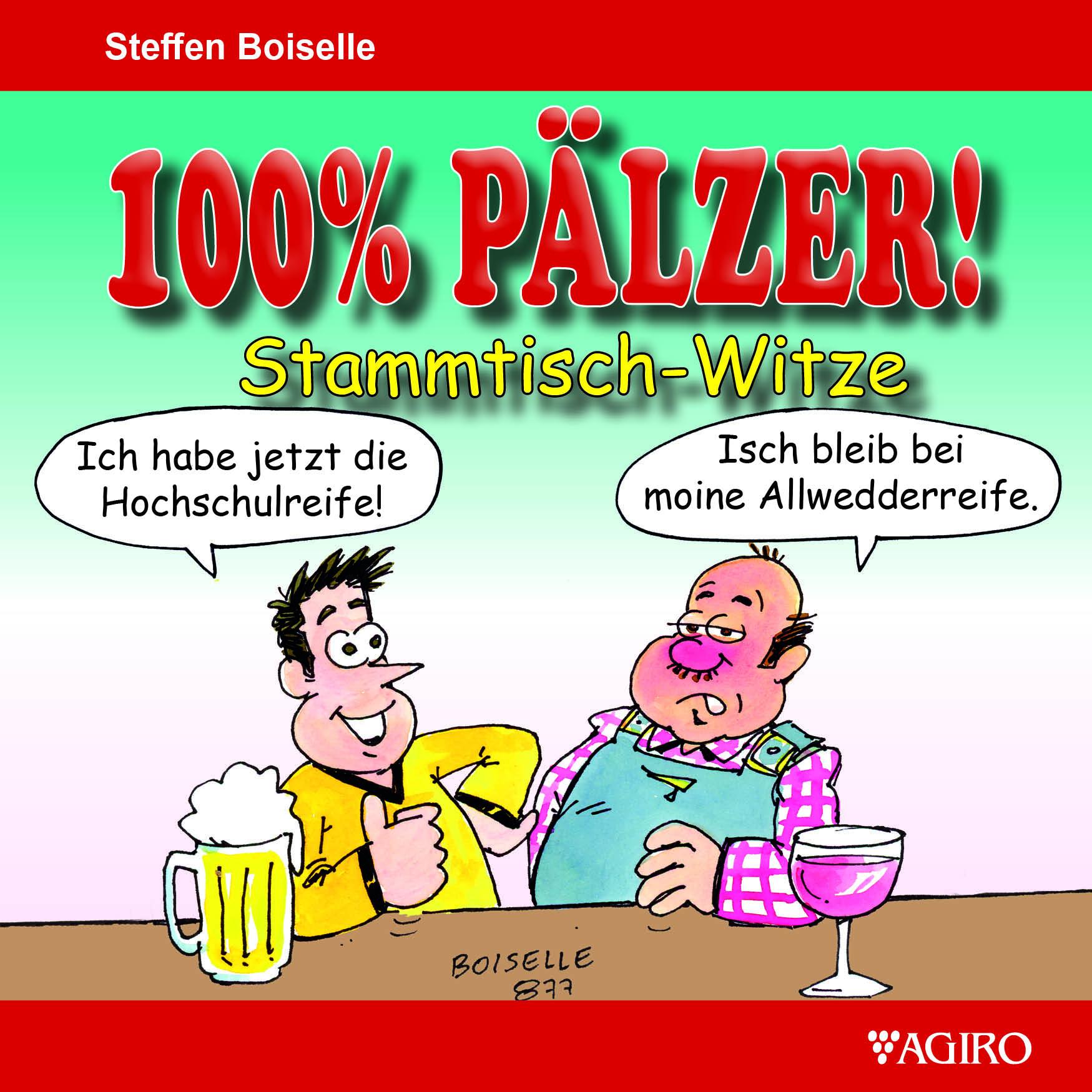 100% Pälzer! Stammtisch-Witze