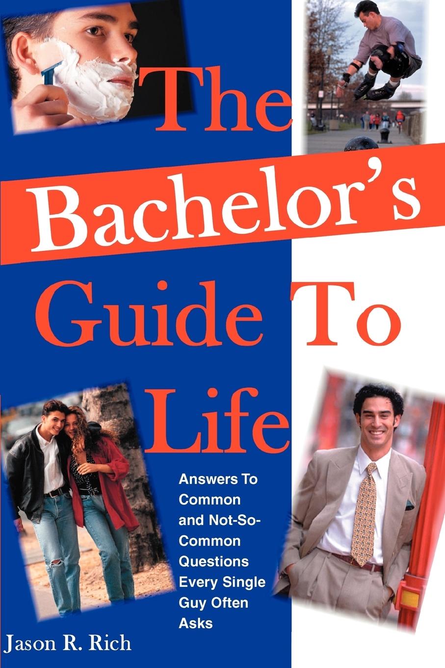 The Bachelor's Guide To Life