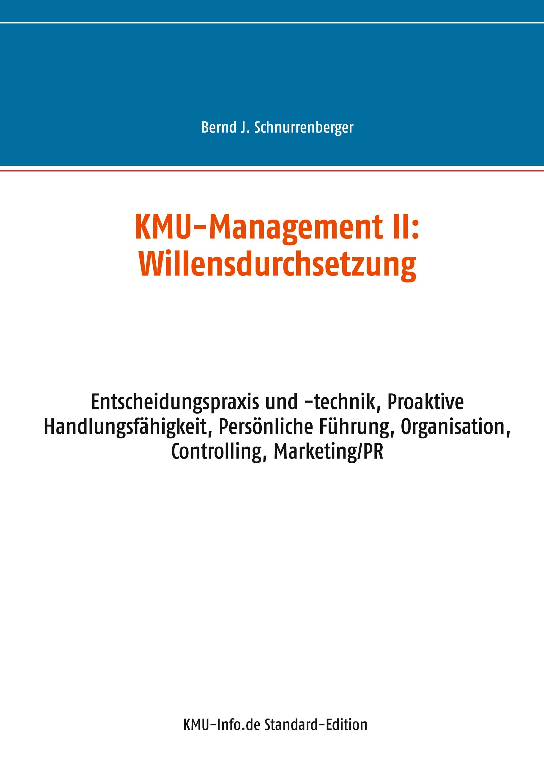 KMU-Management II: Willensdurchsetzung