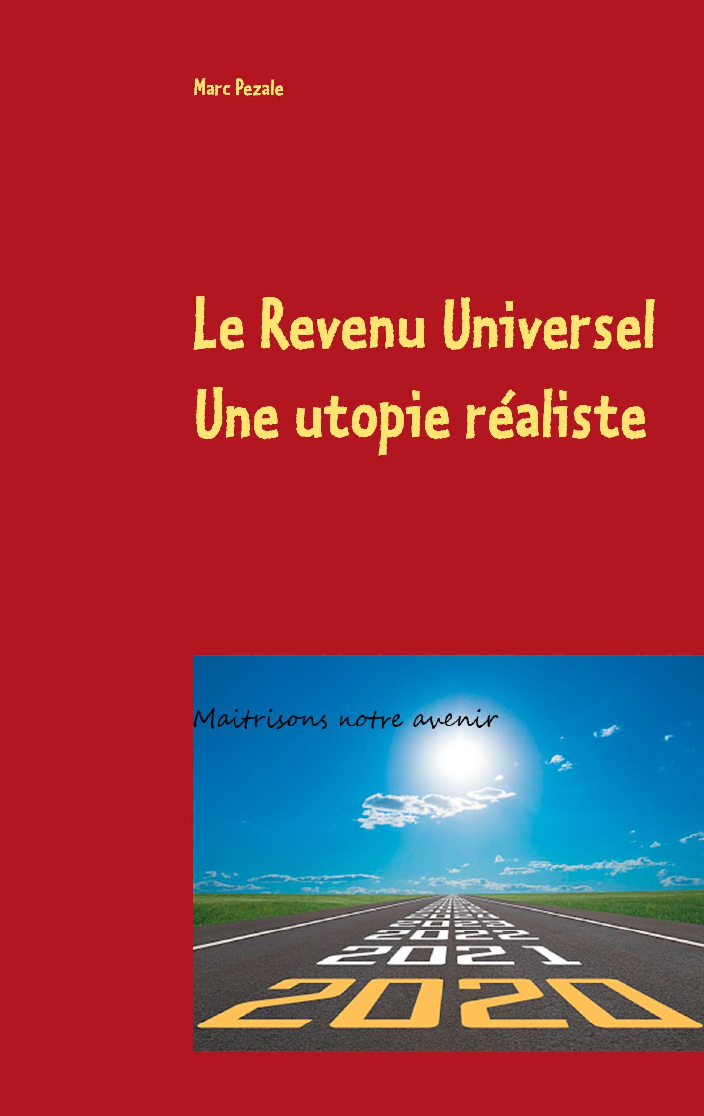 Le Revenu Universel, une utopie réaliste