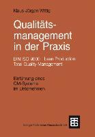 Qualitätsmanagement in der Praxis