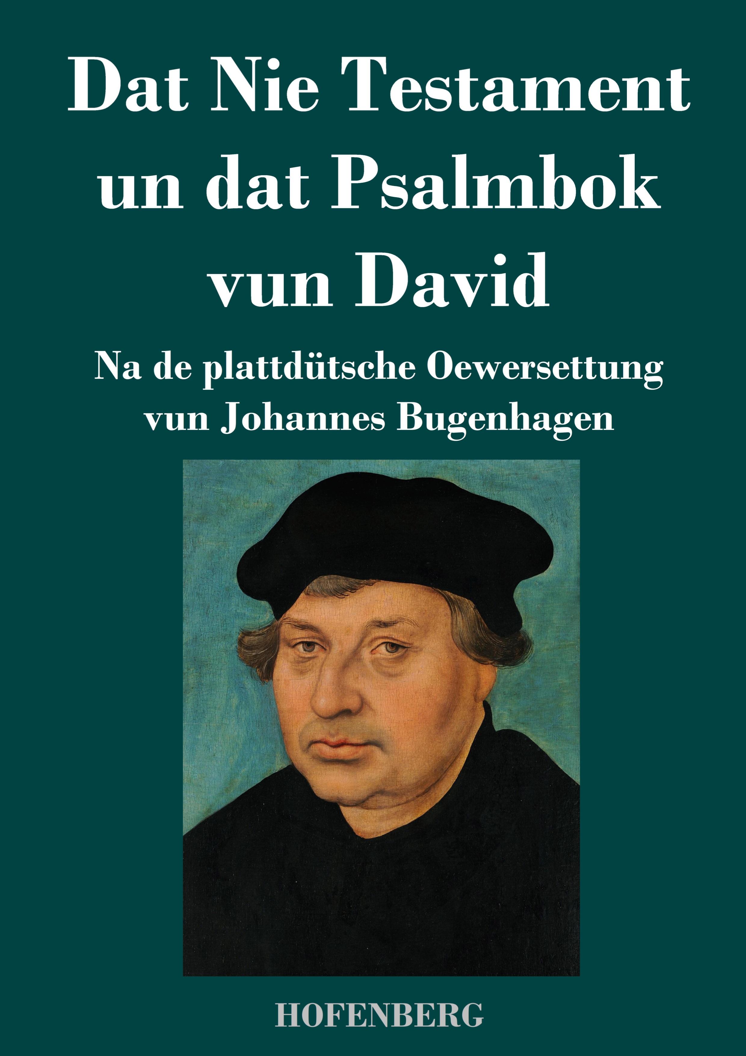 Dat Nie Testament un Dat Psalmbok vun David