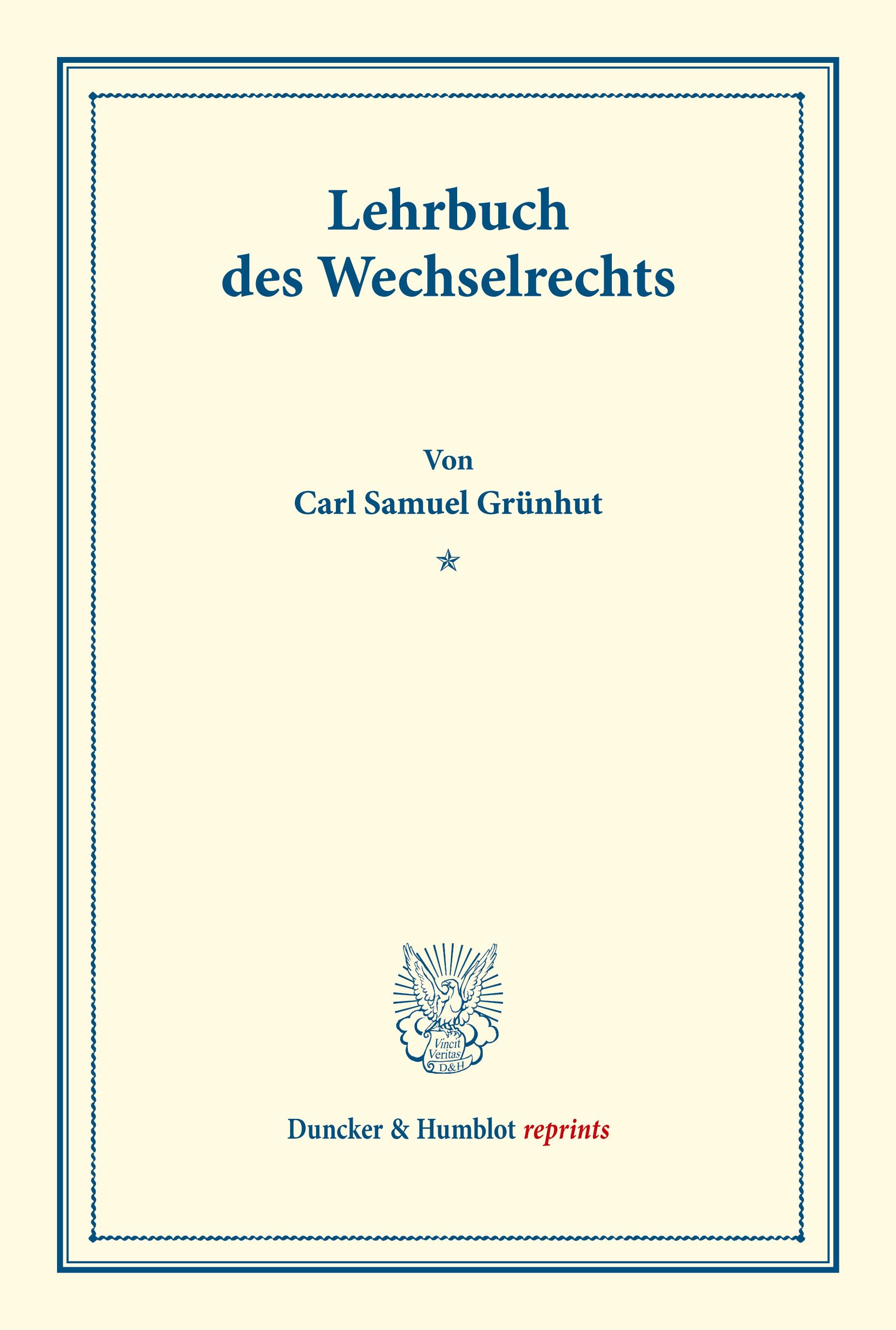 Lehrbuch des Wechselrechts.