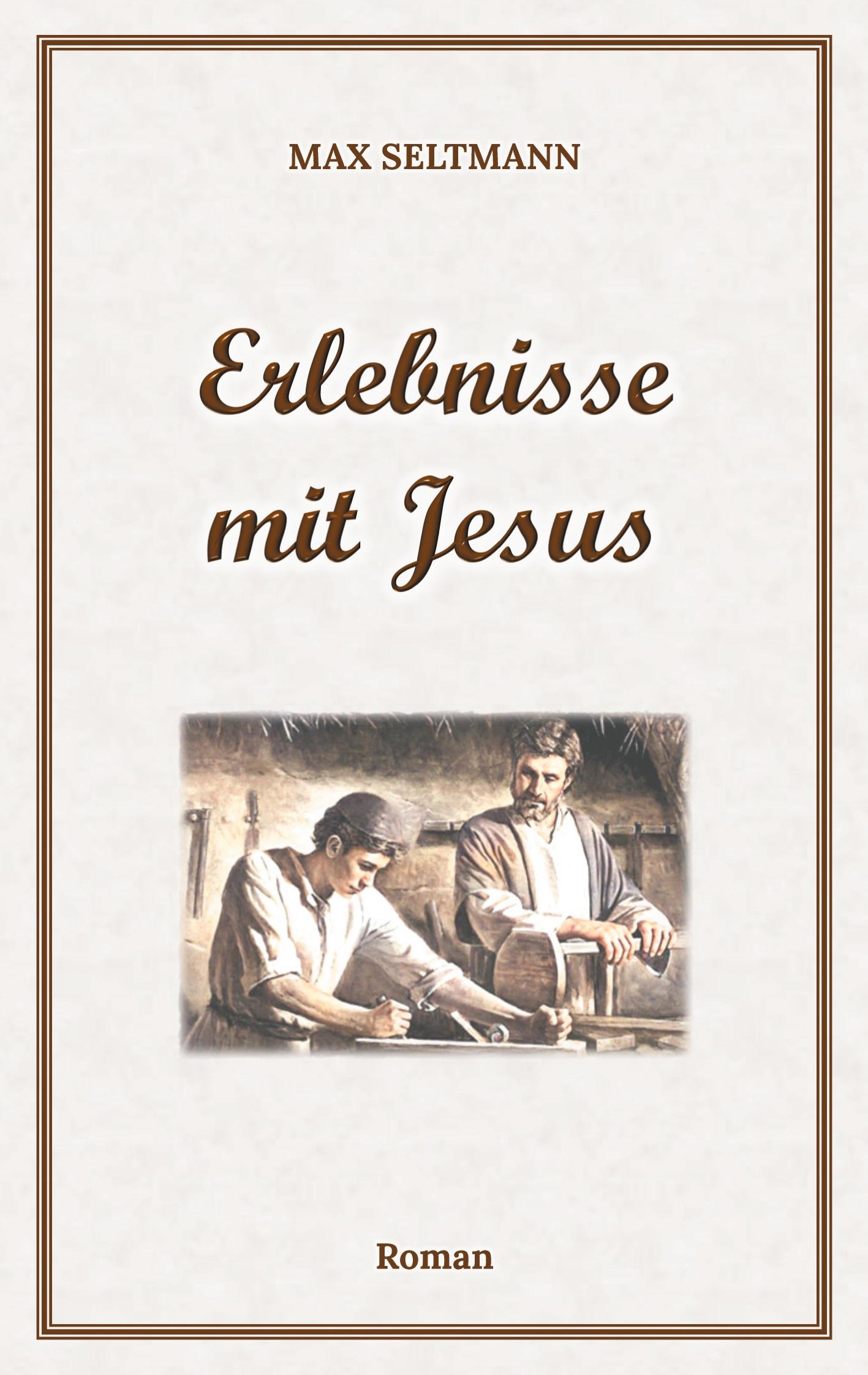 Erlebnisse mit Jesus