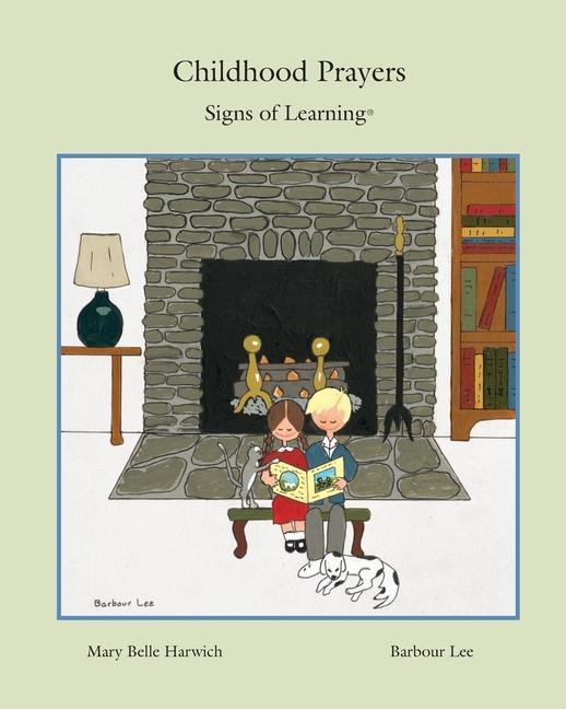 Childhood Prayers: Signs of Learning(R)