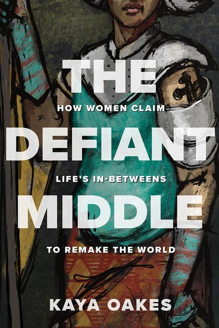 The Defiant Middle