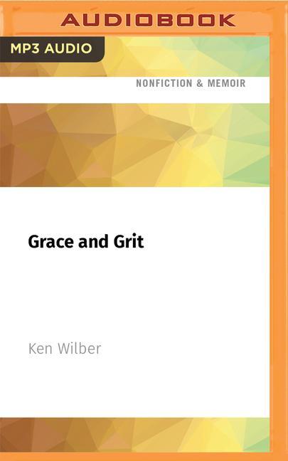 Grace and Grit: A Love Story