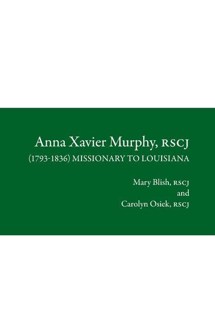 Anna Xavier Murphy, RSCJ