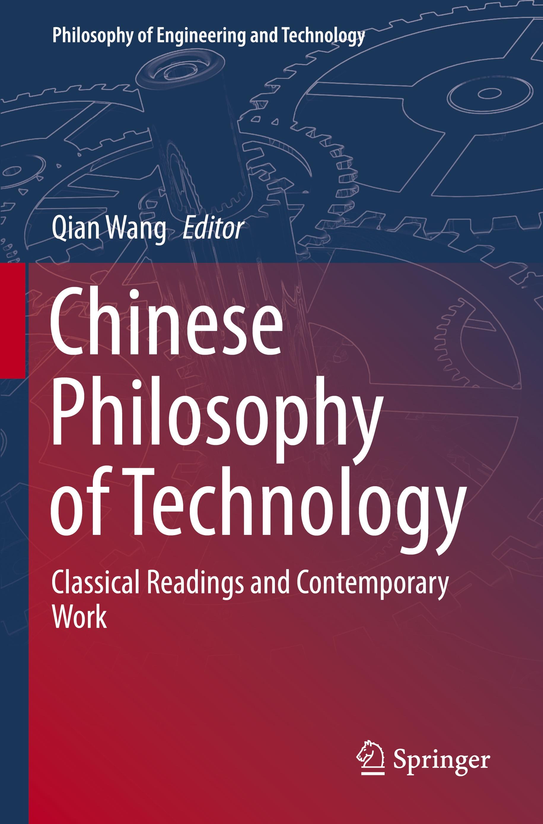 Chinese Philosophy of Technology