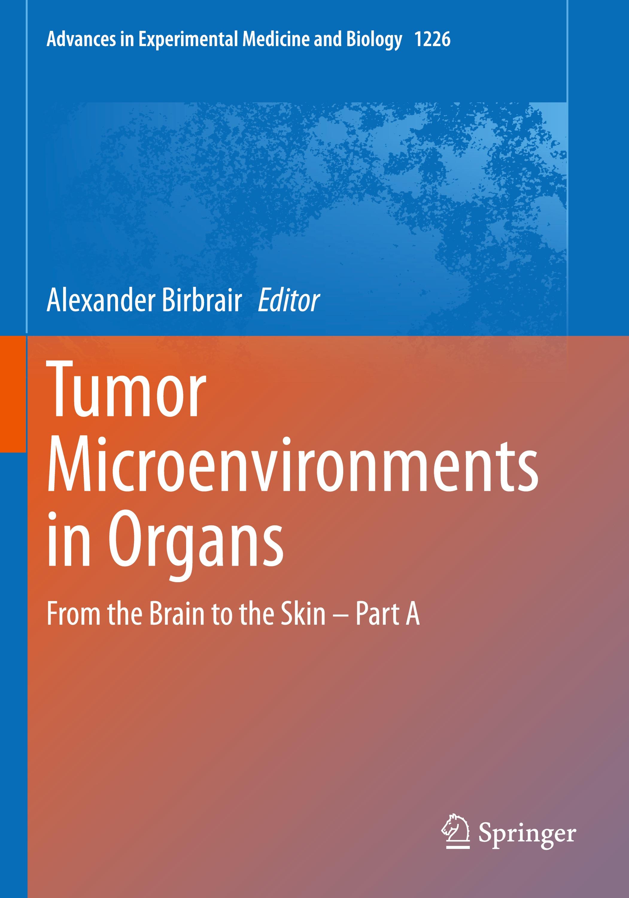 Tumor Microenvironments in Organs