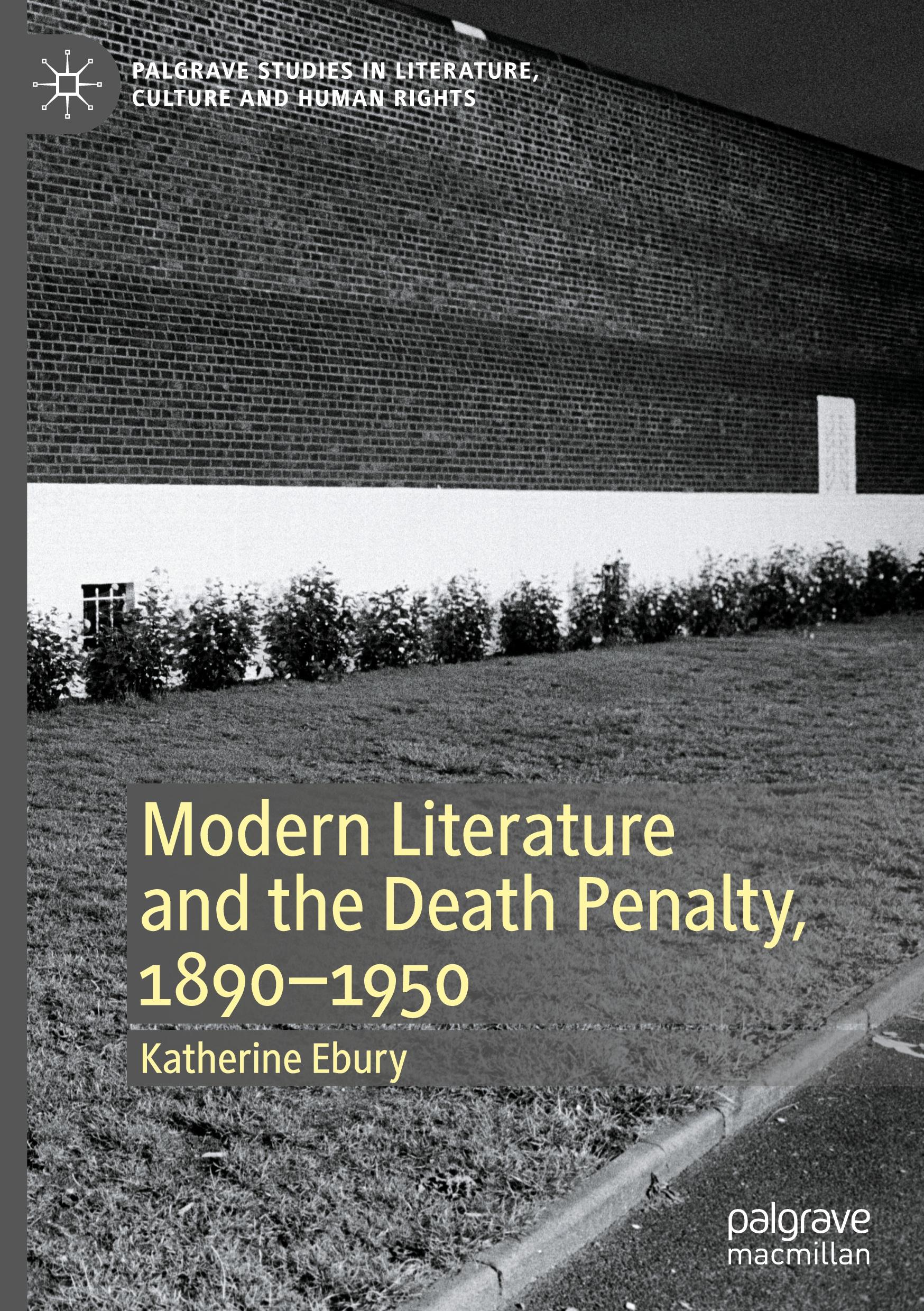 Modern Literature and the Death Penalty, 1890-1950