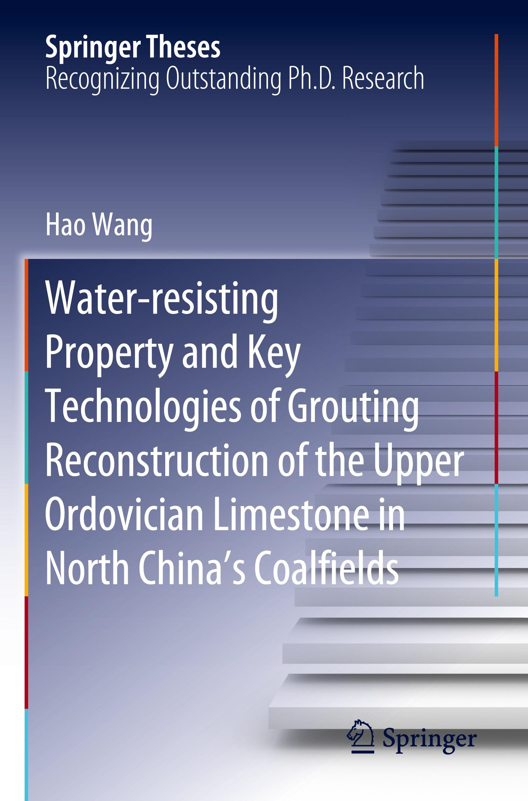 Water-resisting Property and Key Technologies of Grouting Reconstruction of the Upper Ordovician Limestone in North China¿s Coalfields