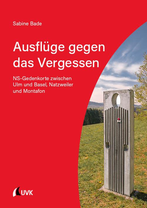 Ausflüge gegen das Vergessen