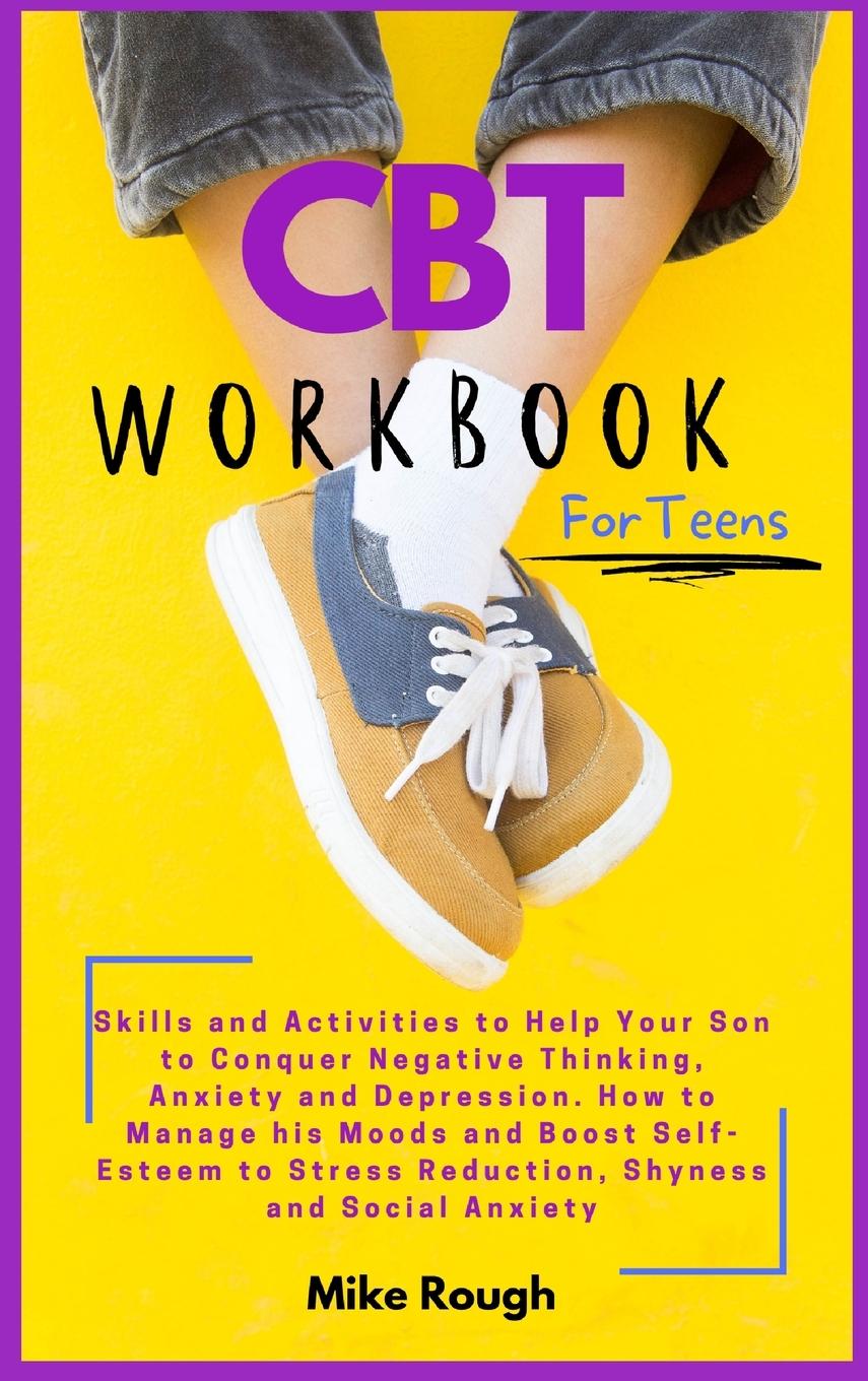 CBT Workbook  for Teens